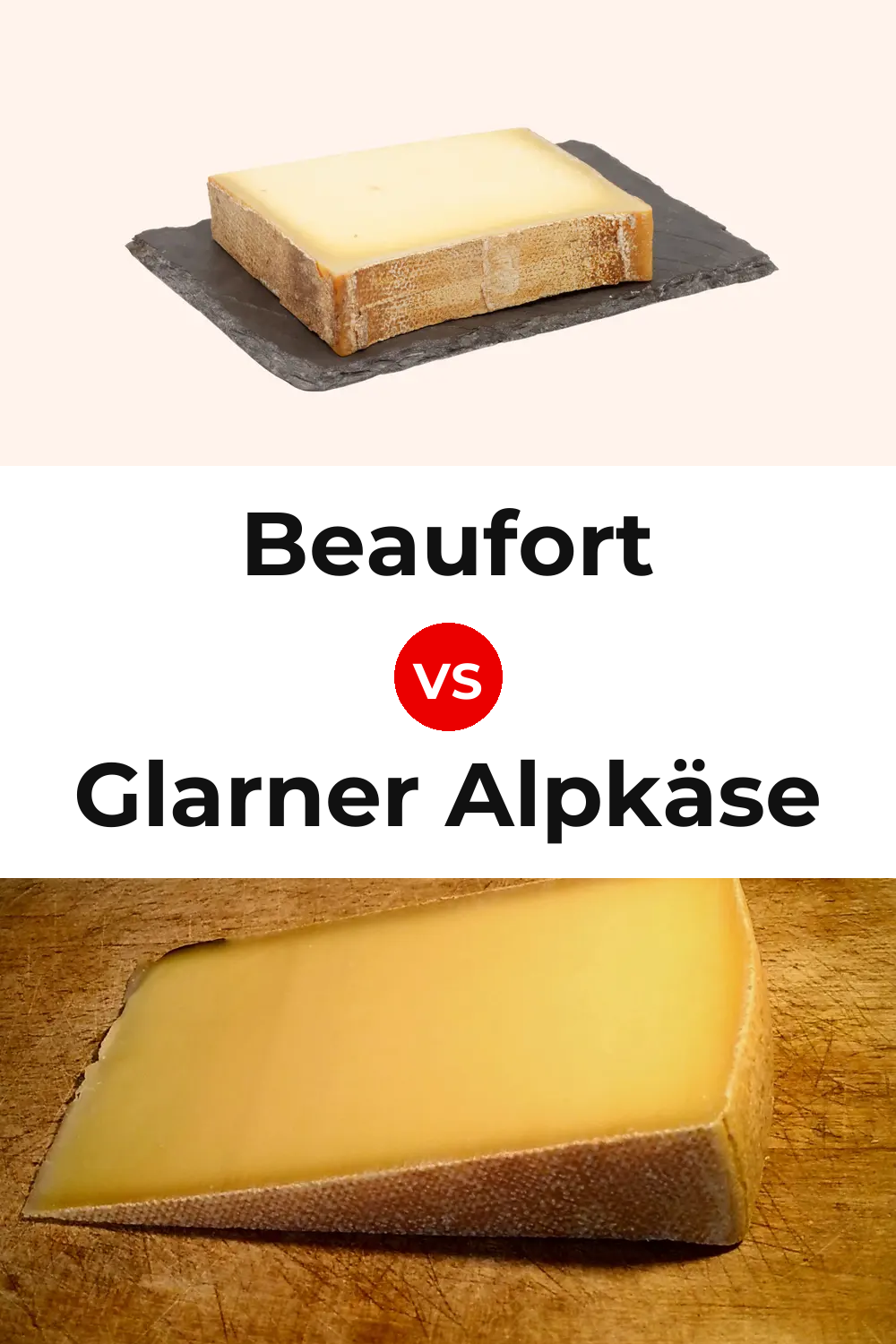 Beaufort Cheese vs Glarner Alpkäse Cheese Pinterest comparison