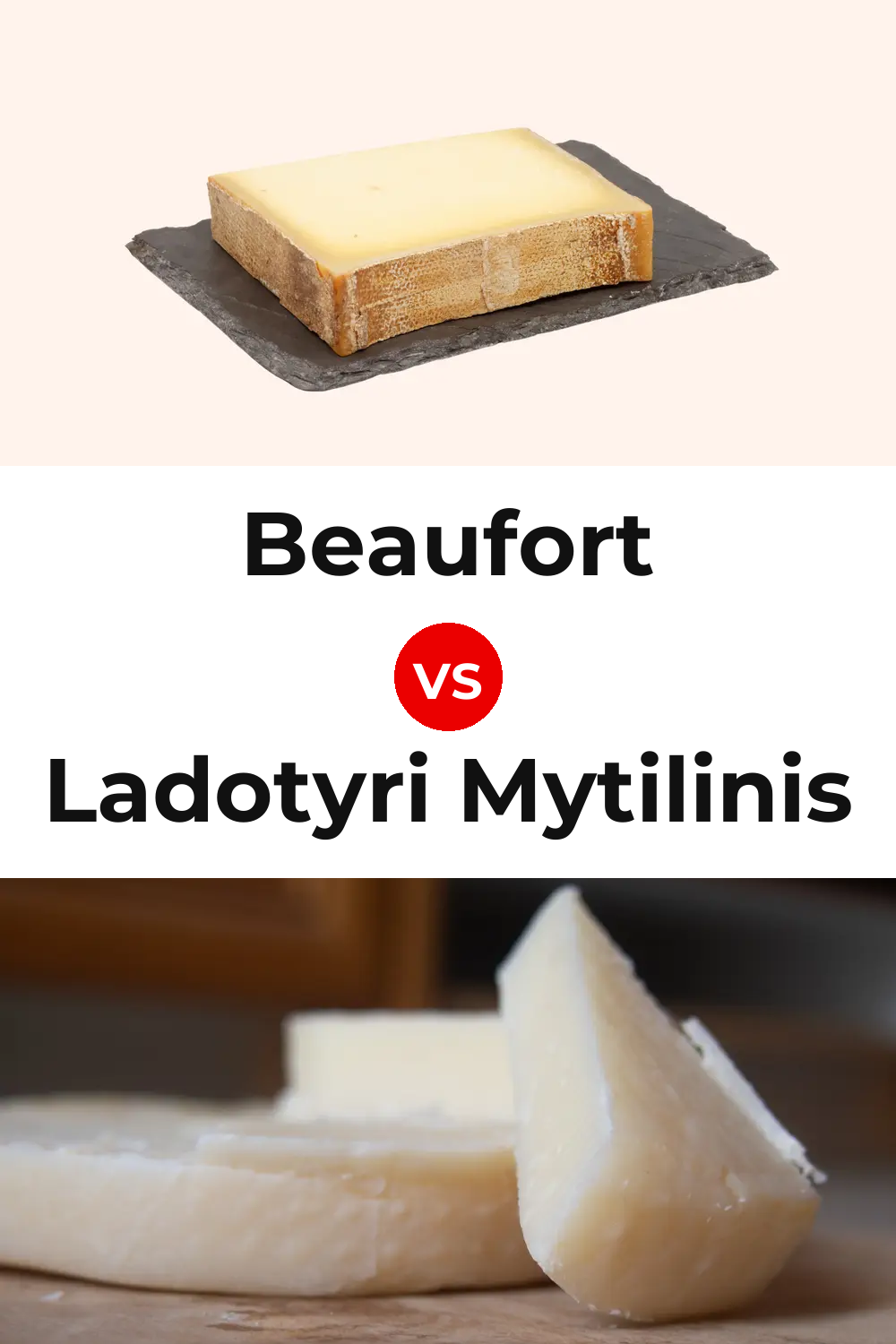 Beaufort Cheese vs Ladotyri Mytilinis Cheese Pinterest comparison