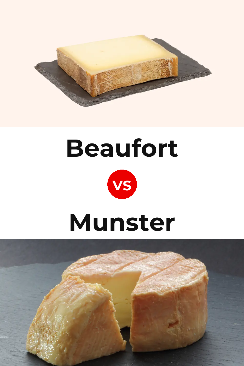 Beaufort Cheese vs Munster Cheese Pinterest comparison