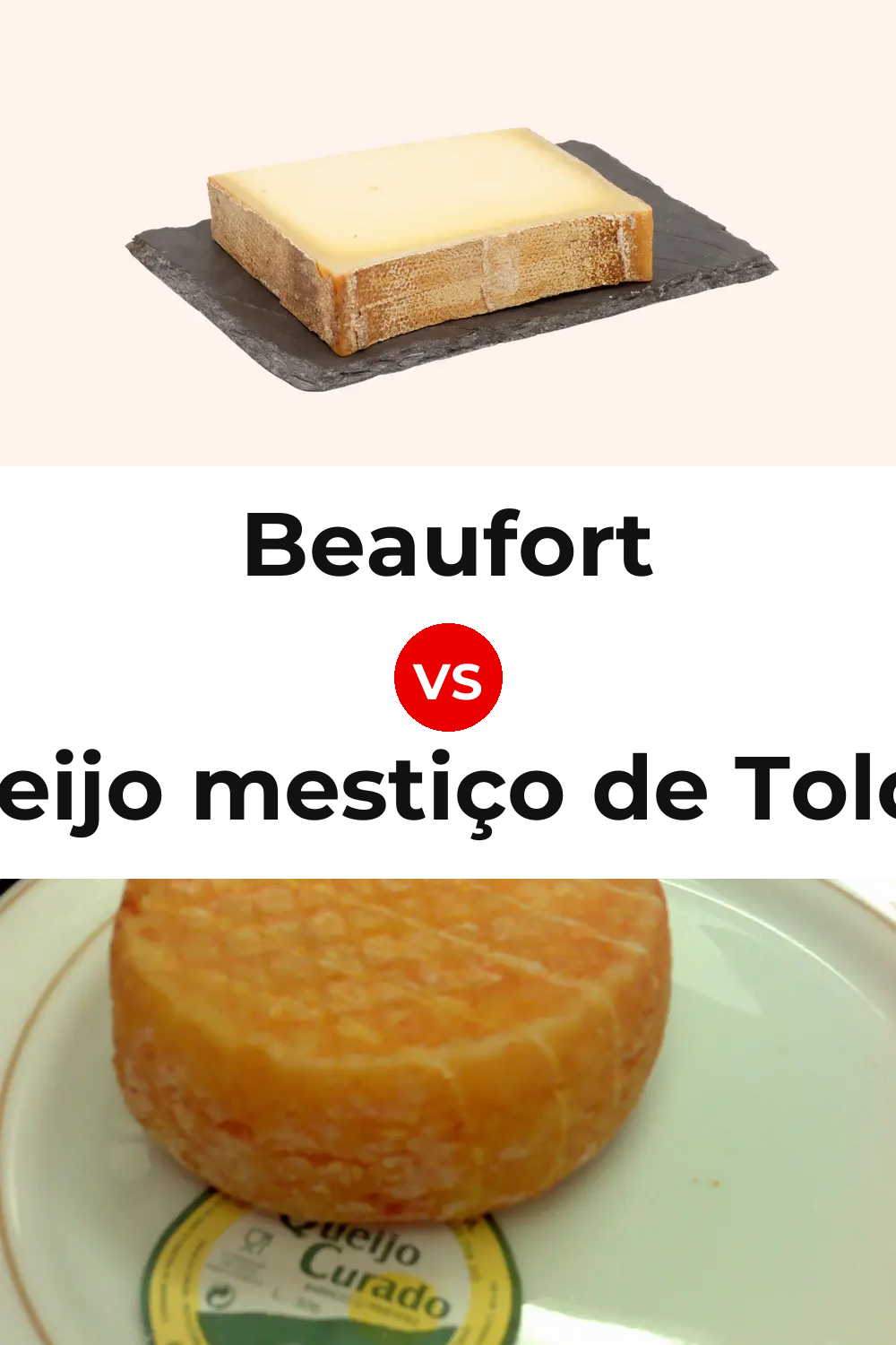 Beaufort Cheese vs Queijo mestiço de Tolosa Pinterest comparison