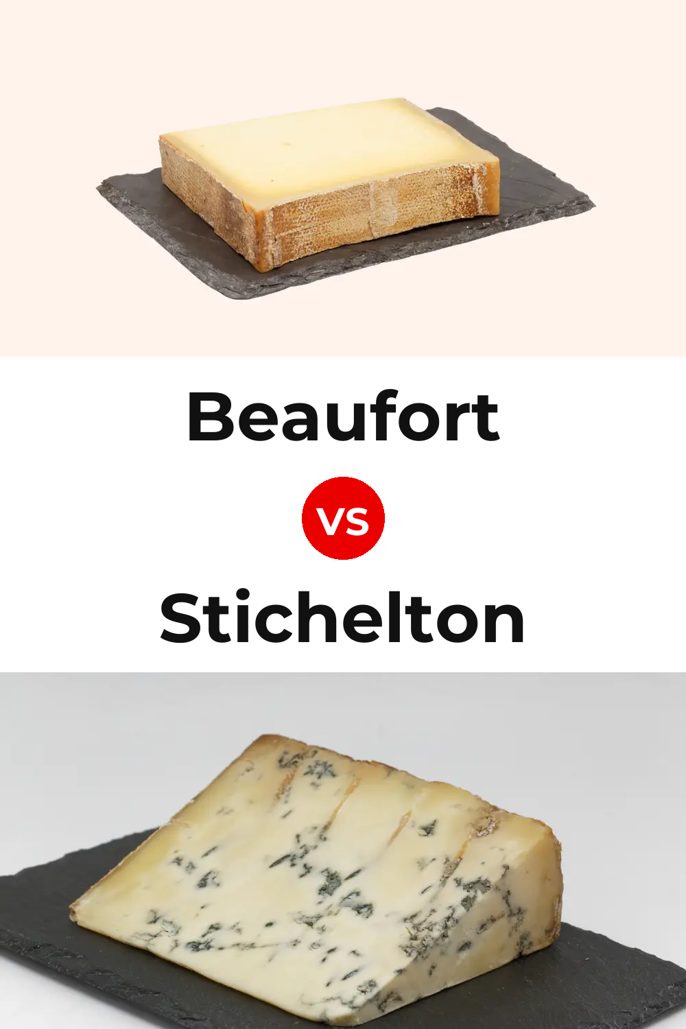 Beaufort Cheese vs Stichelton Cheese Pinterest comparison