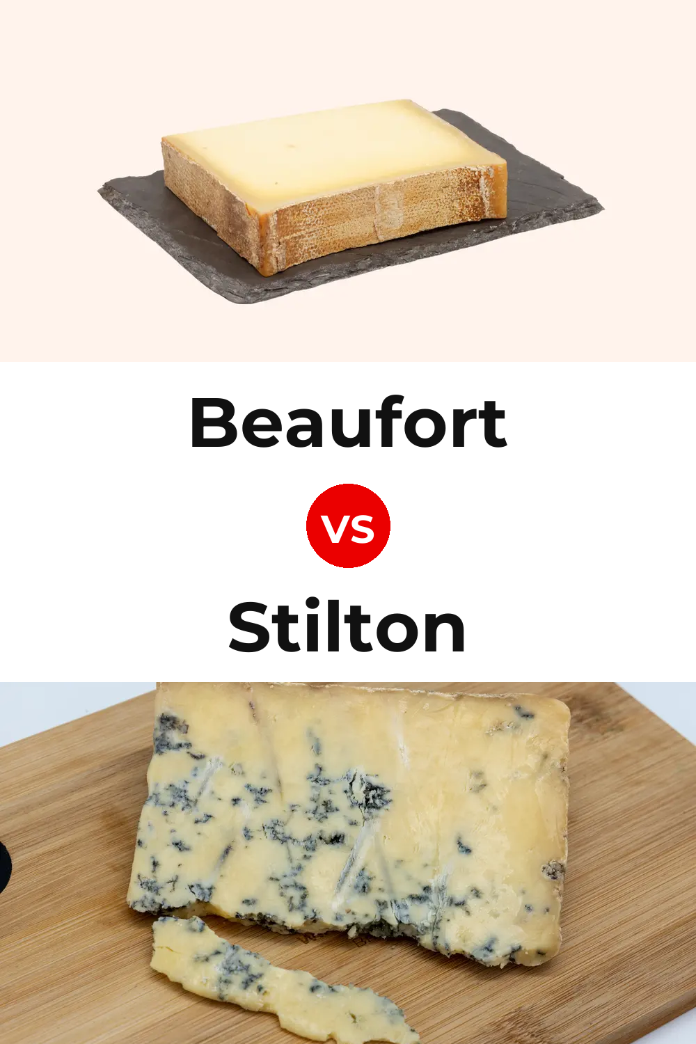 Beaufort Cheese vs Stilton Cheese Pinterest comparison