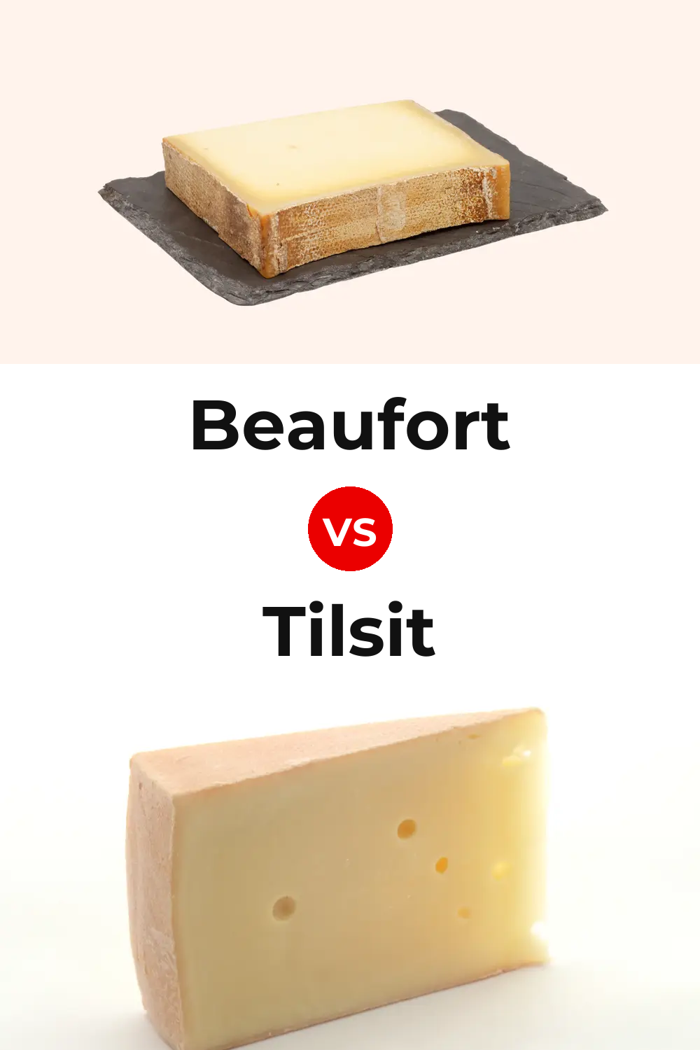 Beaufort Cheese vs Tilsit Cheese Pinterest comparison