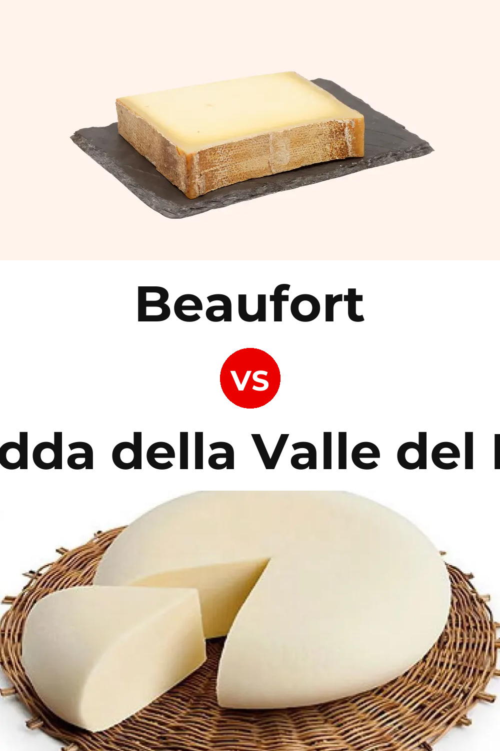Beaufort Cheese vs Vastedda della Valle del Belice Cheese Pinterest comparison