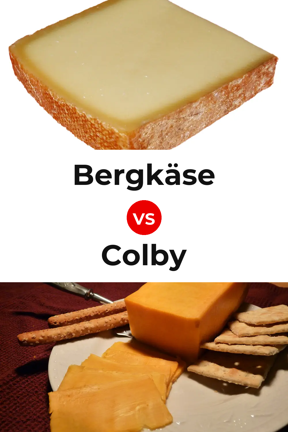 Bergkäse Cheese vs Colby Cheese Pinterest comparison