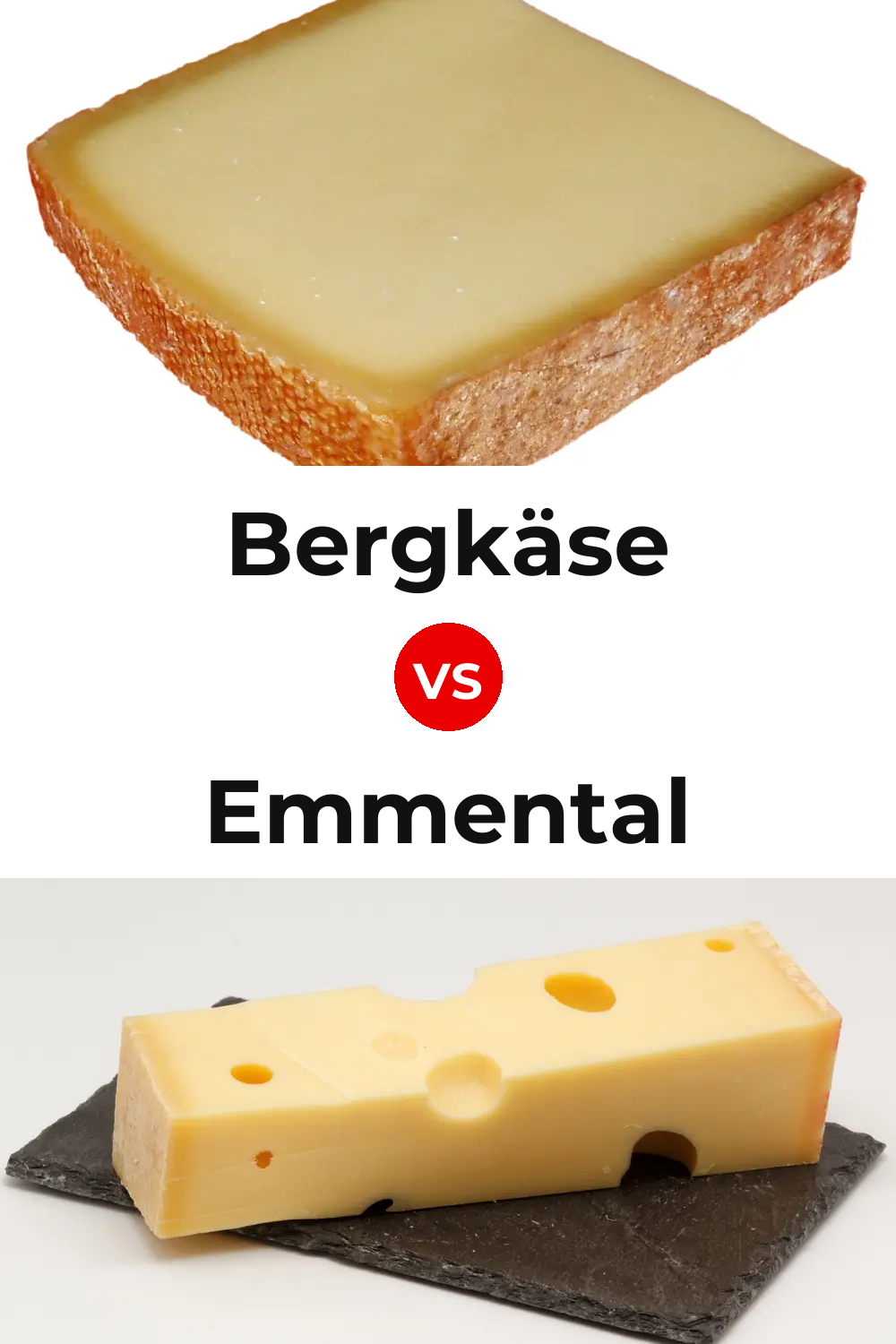 Bergkäse Cheese vs Emmental Cheese Pinterest comparison