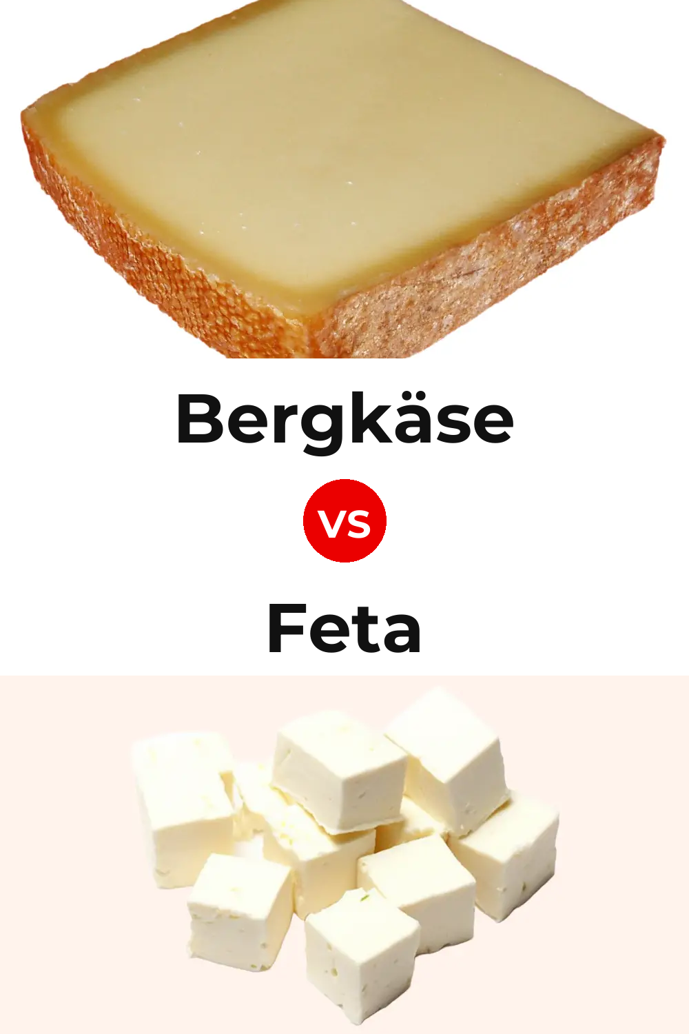 Bergkäse Cheese vs Feta Cheese Pinterest comparison