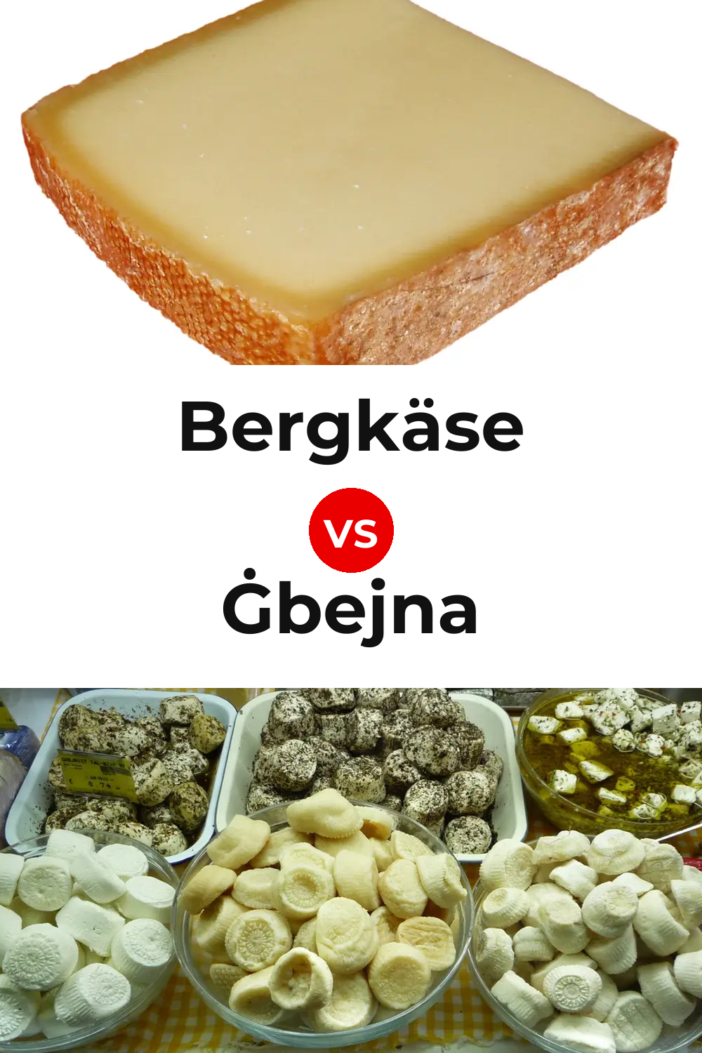 Bergkäse Cheese vs Ġbejna Cheese Pinterest comparison