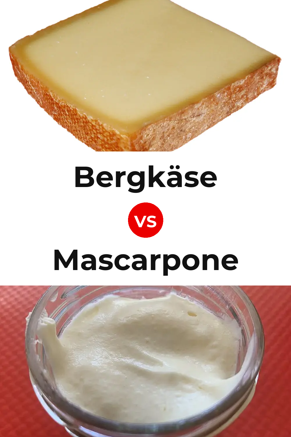 Bergkäse Cheese vs Mascarpone Cheese Pinterest comparison