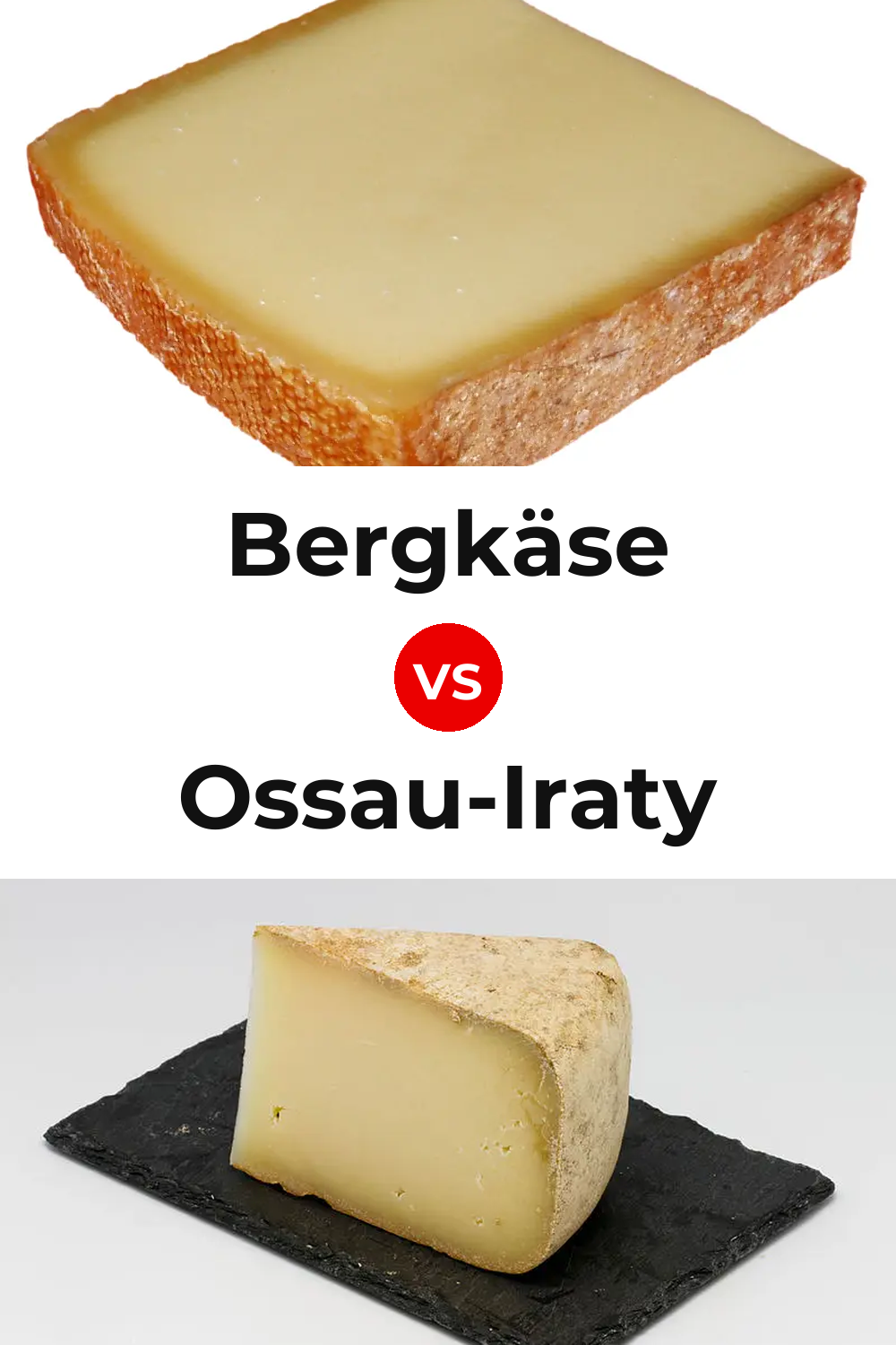 Bergkäse Cheese vs Ossau-Iraty Cheese Pinterest comparison