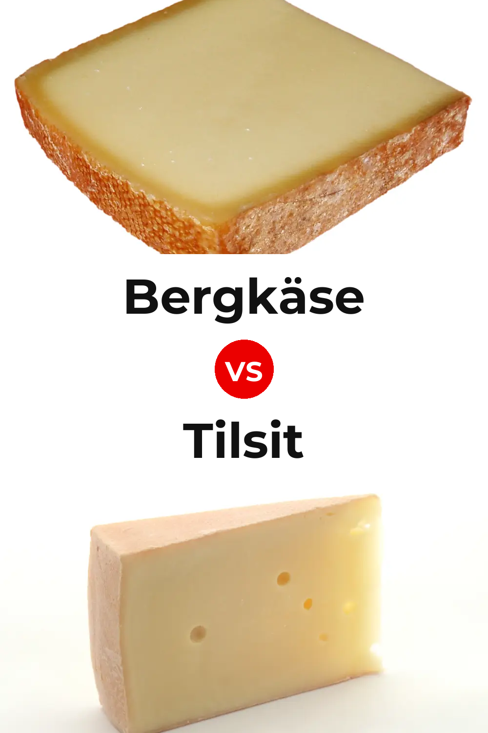 Bergkäse Cheese vs Tilsit Cheese Pinterest comparison