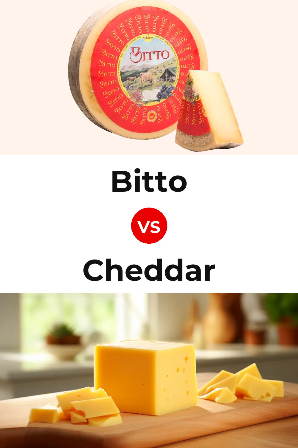 Bitto Cheese vs Cheddar Cheese Pinterest comparison