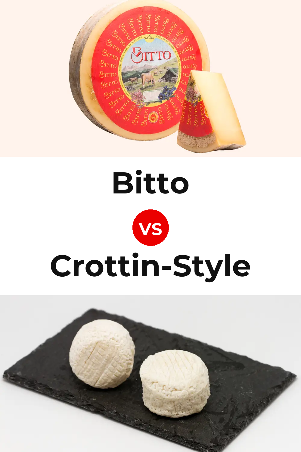 Bitto Cheese vs Crottin-Style Cheese Pinterest comparison