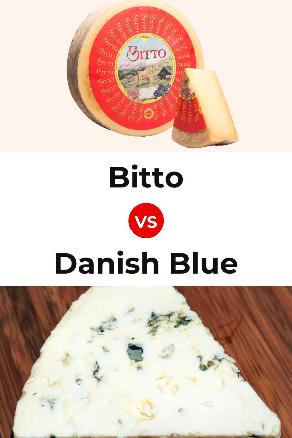Bitto Cheese vs Danish Blue Cheese Pinterest comparison