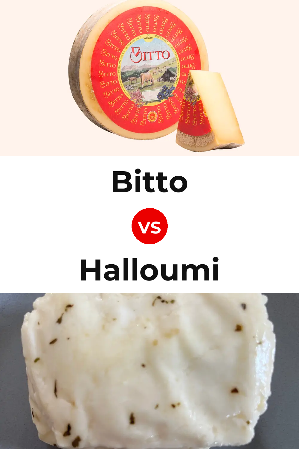 Bitto Cheese vs Halloumi Cheese Pinterest comparison