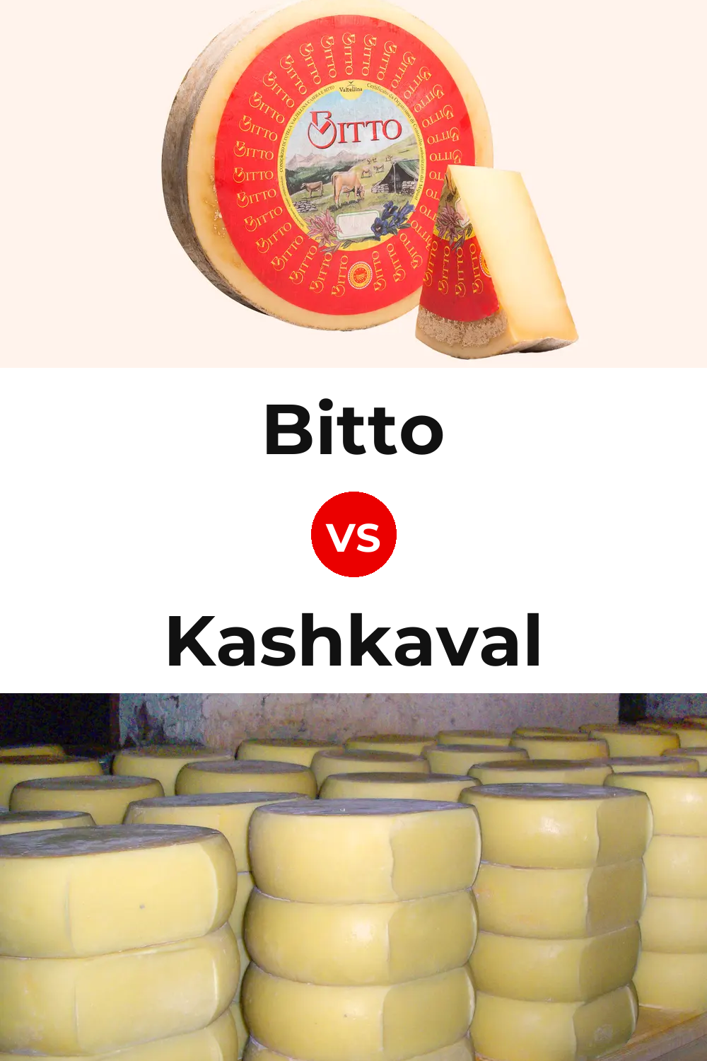 Bitto Cheese vs Kashkaval Cheese Pinterest comparison