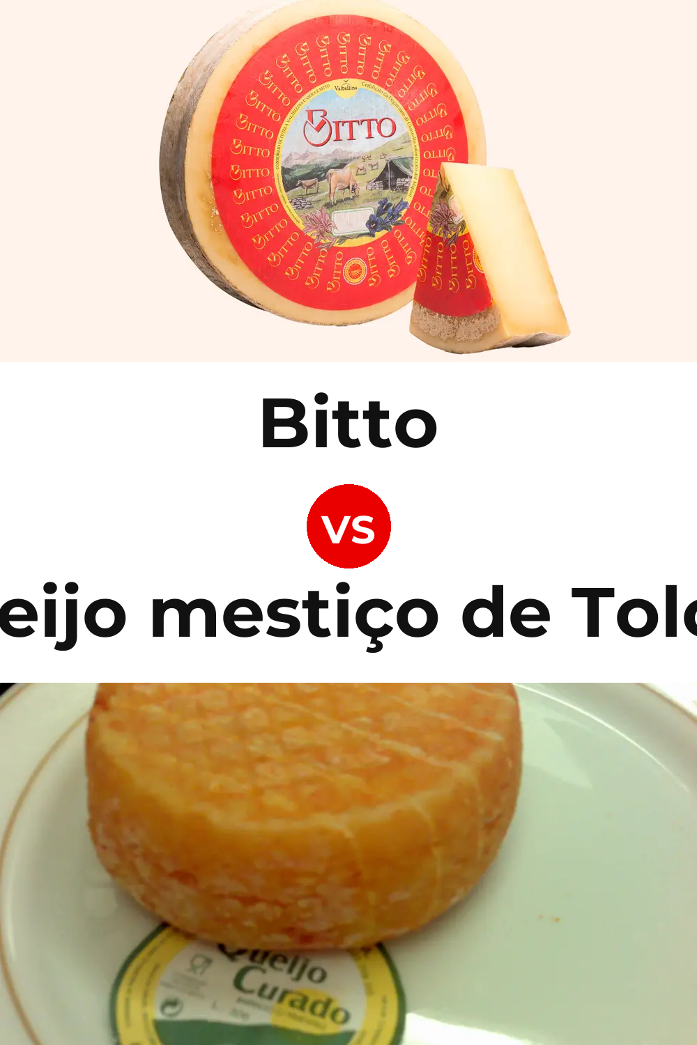 Bitto Cheese vs Queijo mestiço de Tolosa Pinterest comparison