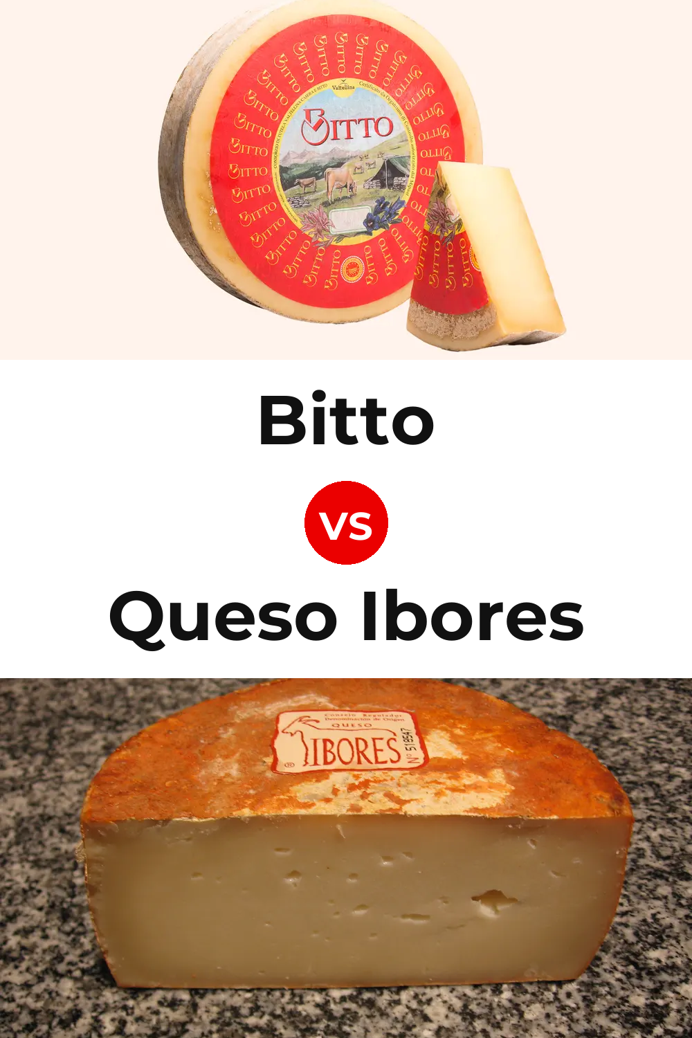 Bitto Cheese vs Queso Ibores Pinterest comparison