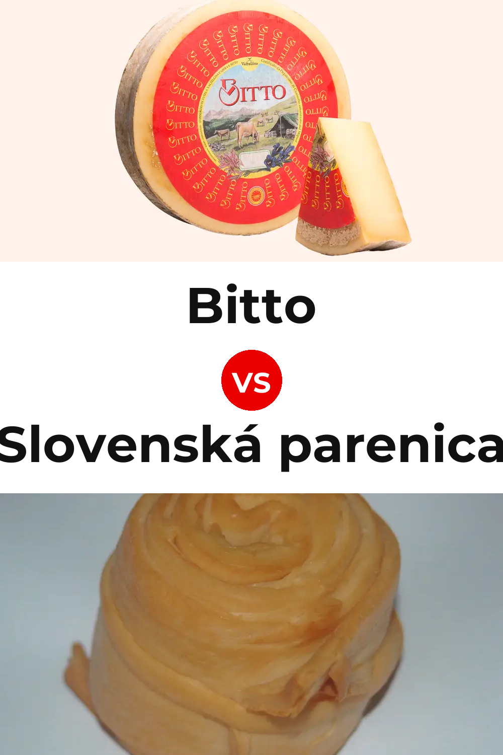 Bitto Cheese vs Slovenská parenica Cheese Pinterest comparison
