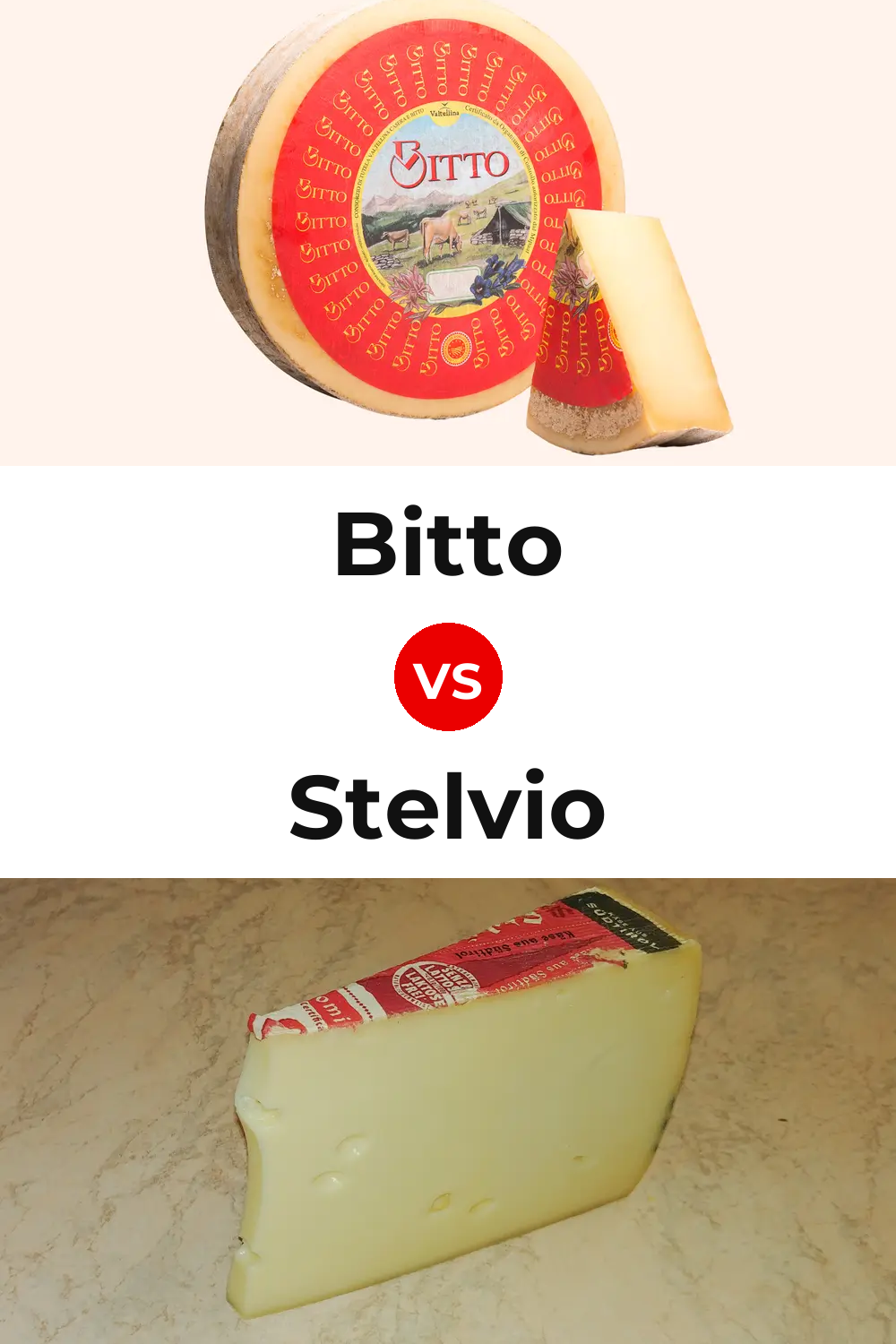 Bitto Cheese vs Stelvio Cheese Pinterest comparison