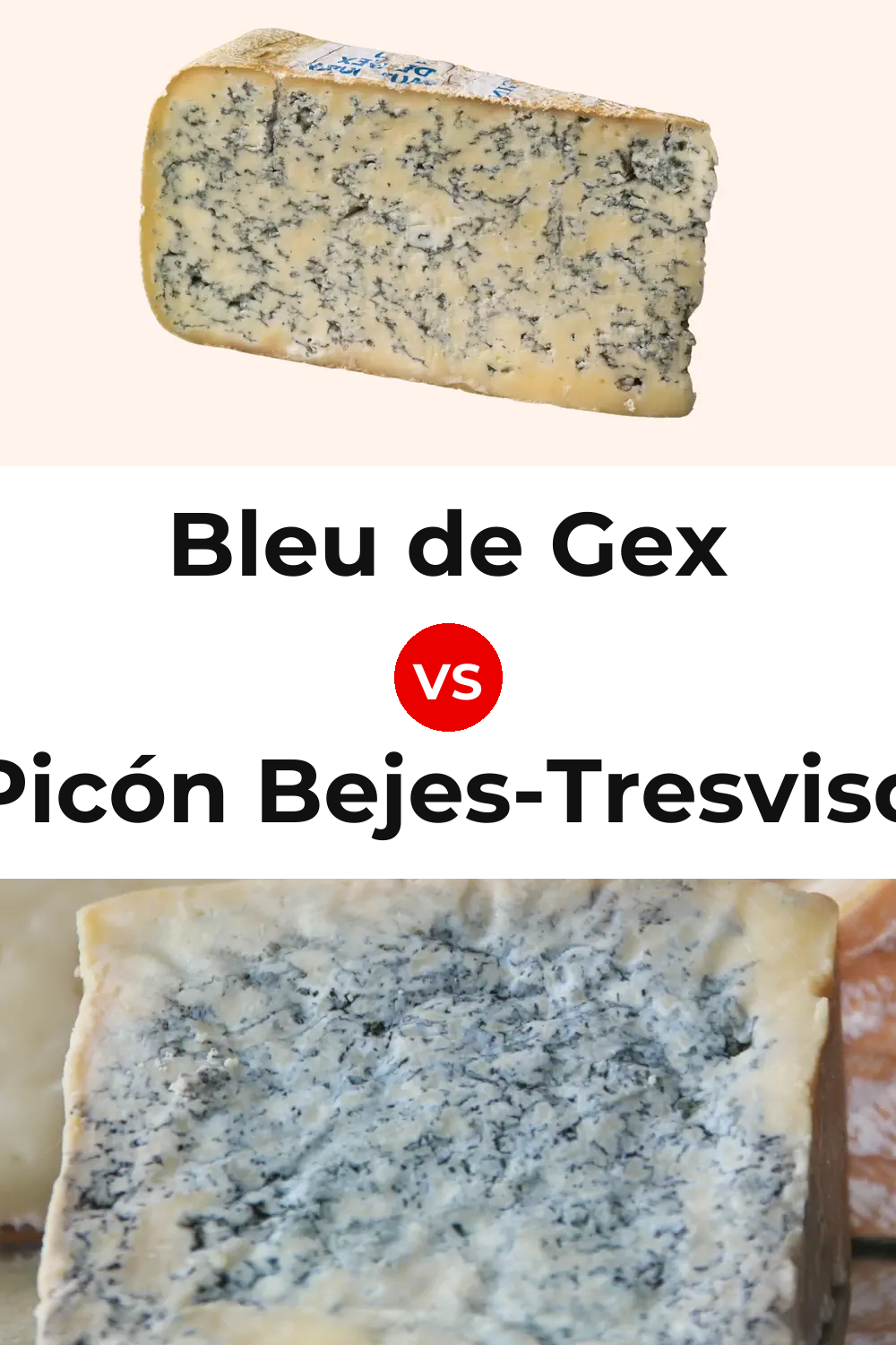 Bleu de Gex Cheese vs Picón Bejes-Tresviso Cheese Pinterest comparison