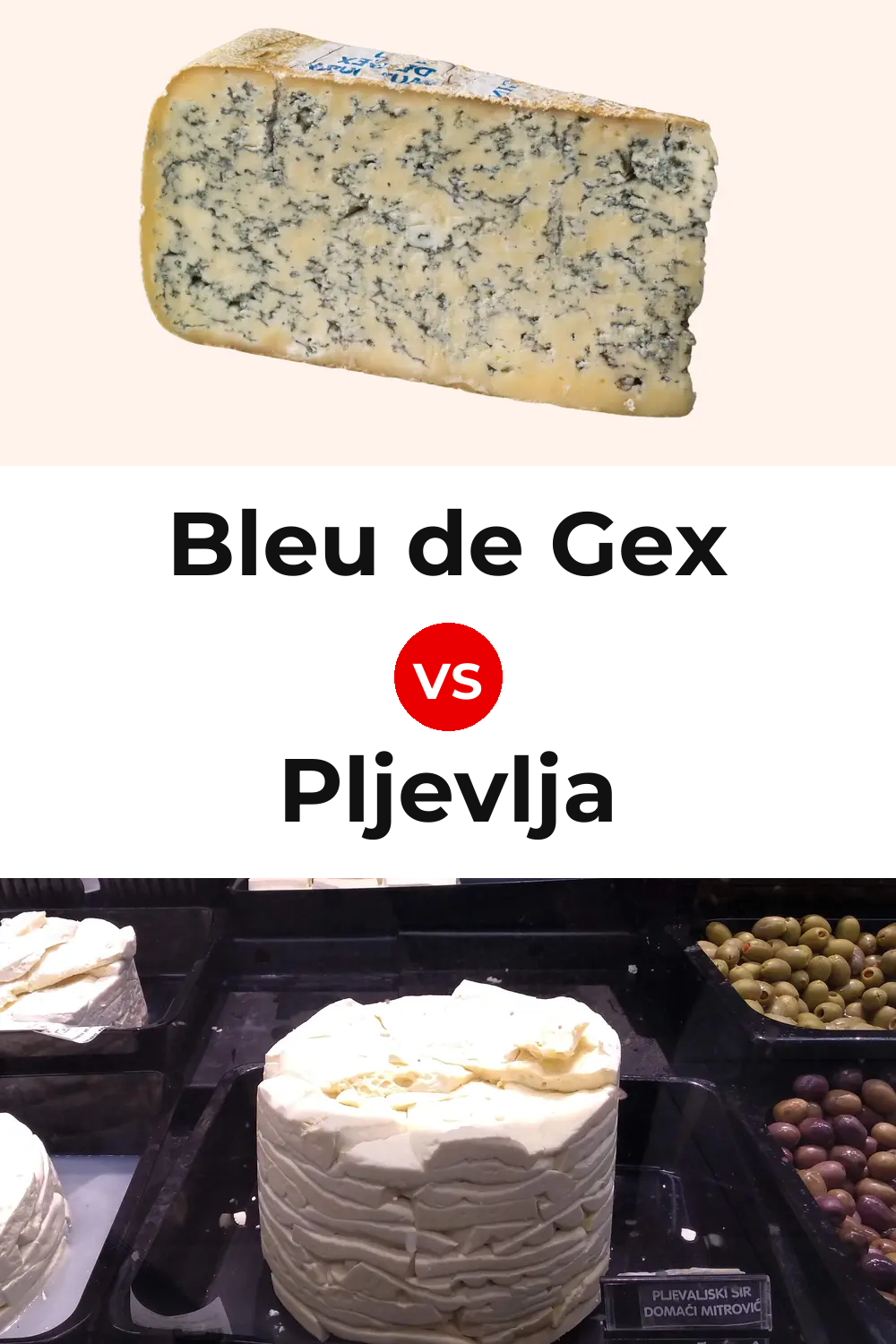 Bleu de Gex Cheese vs Pljevlja Cheese Pinterest comparison