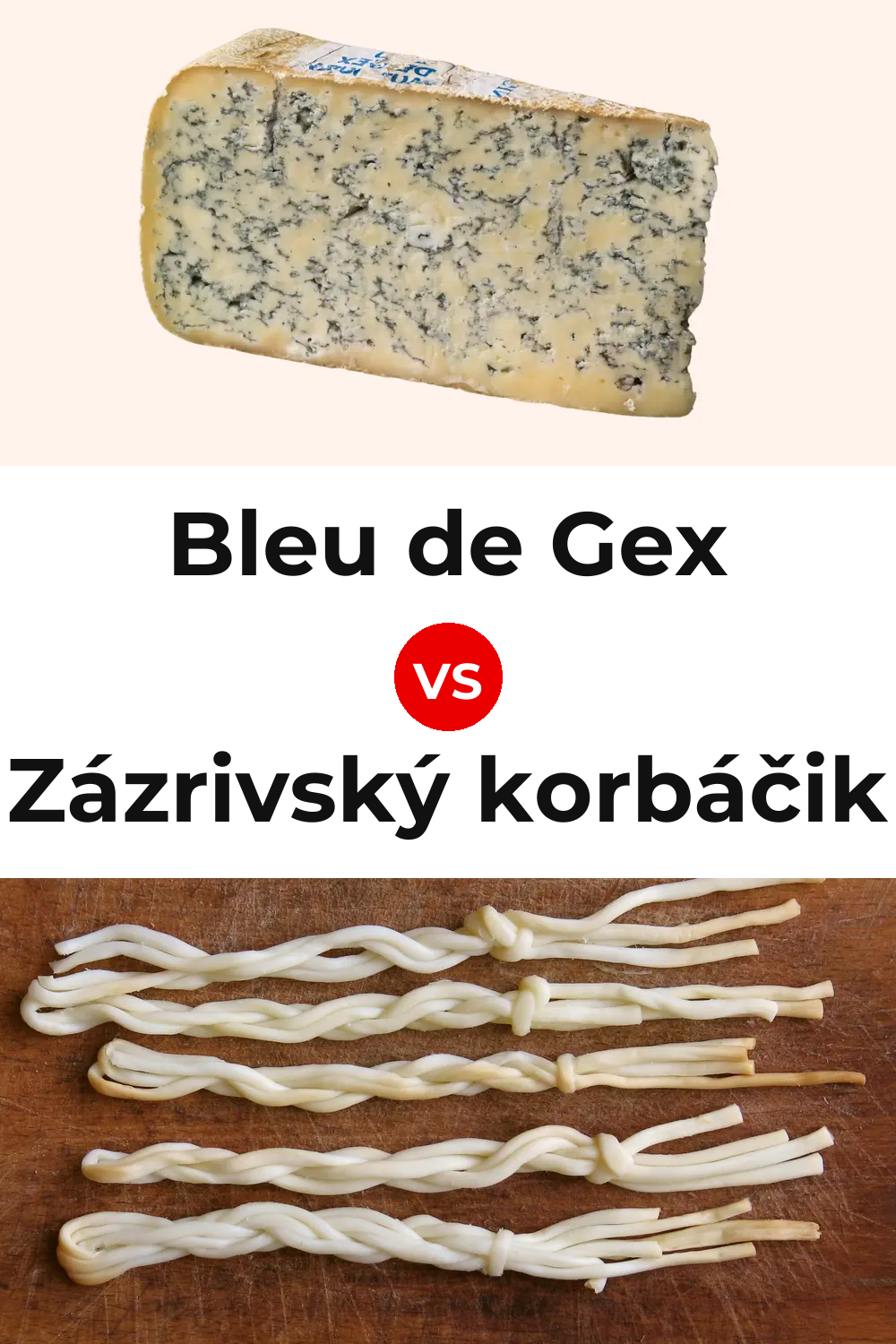 Bleu de Gex Cheese vs Zázrivský korbáčik Cheese Pinterest comparison