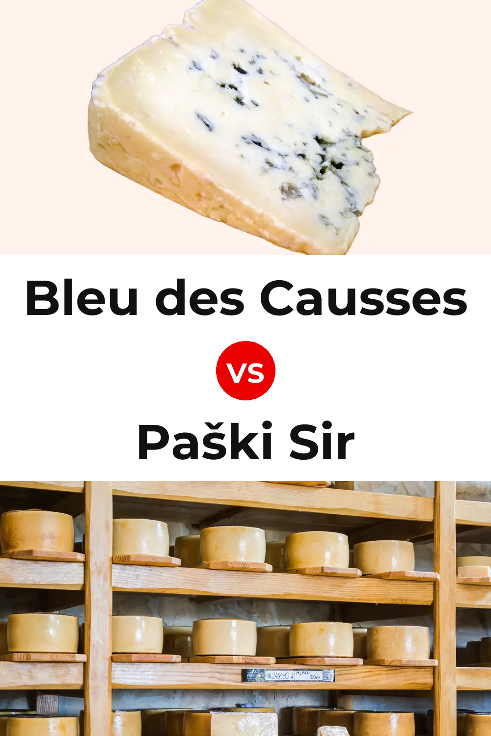 Bleu des Causses Cheese vs Paški Sir Cheese Pinterest comparison