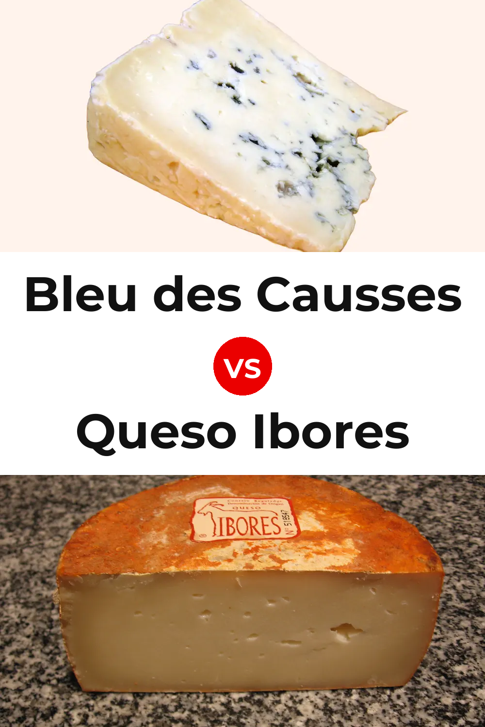 Bleu des Causses Cheese vs Queso Ibores Pinterest comparison