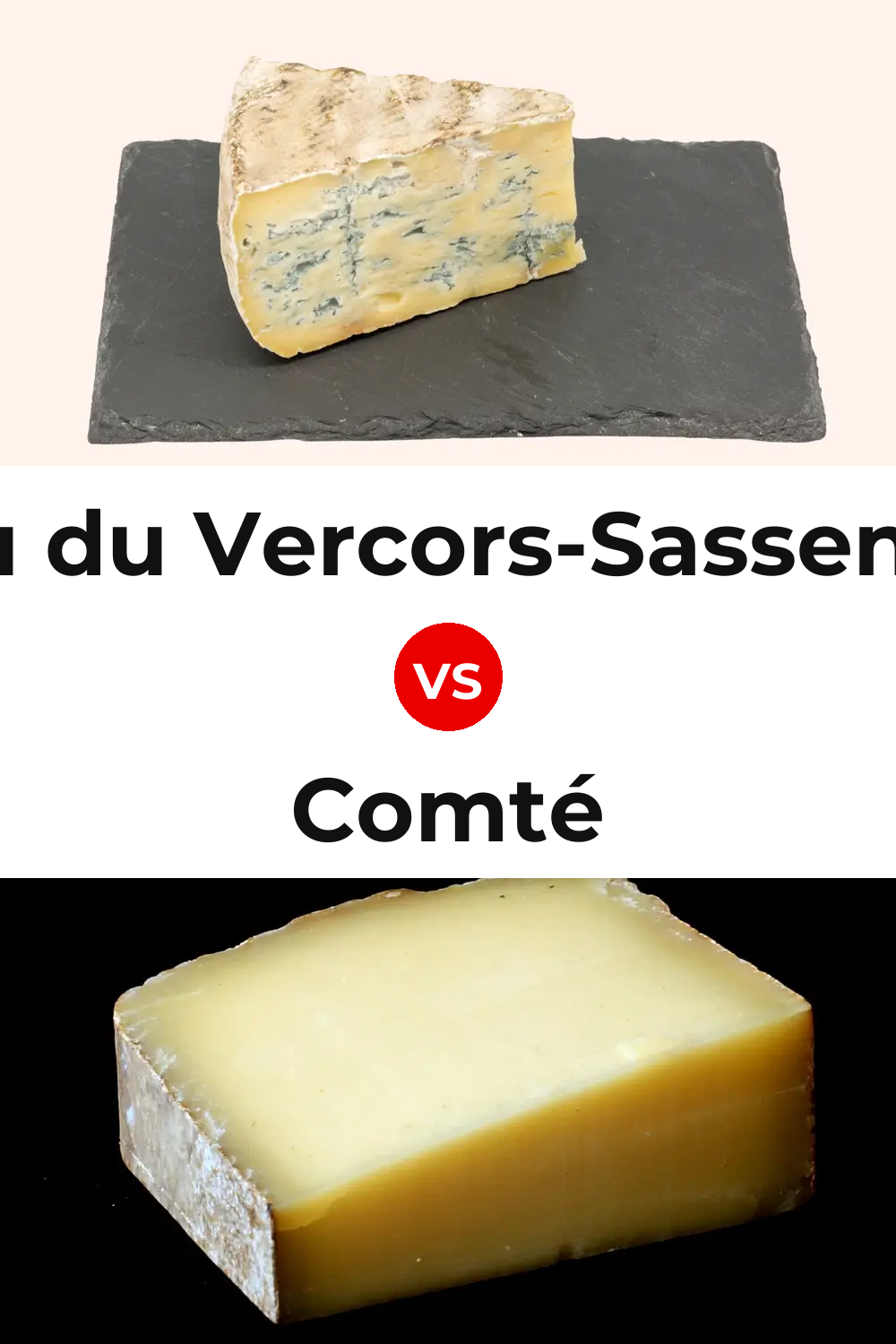 Bleu du Vercors-Sassenage Cheese vs Comté Cheese Pinterest comparison