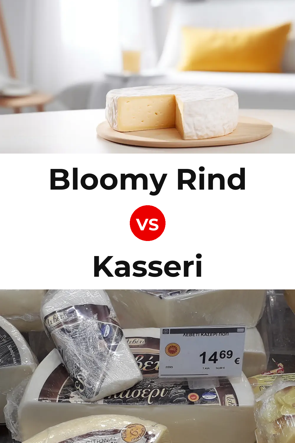 Bloomy Rind Cheese vs Kasseri Cheese Pinterest comparison