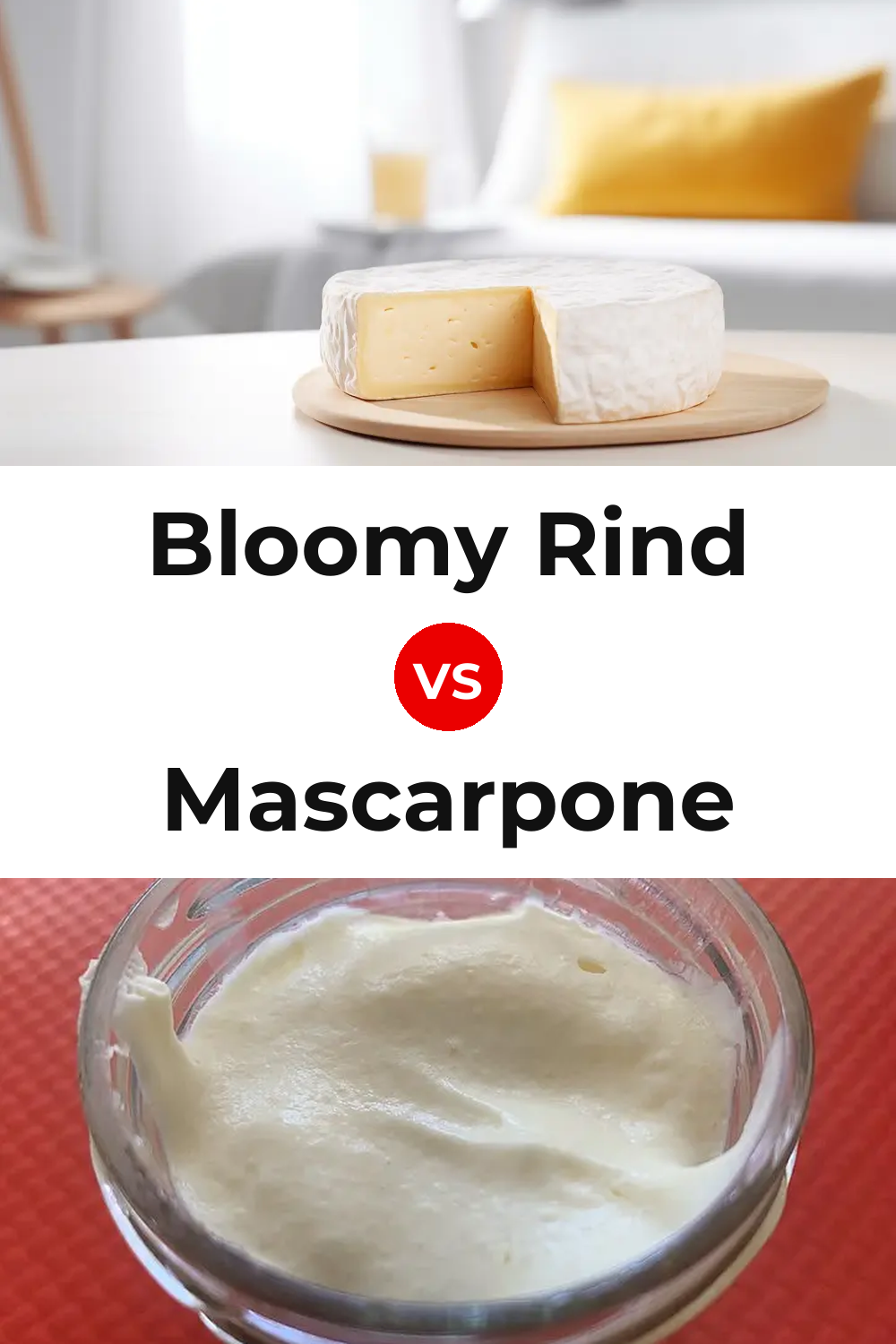 Bloomy Rind Cheese vs Mascarpone Cheese Pinterest comparison