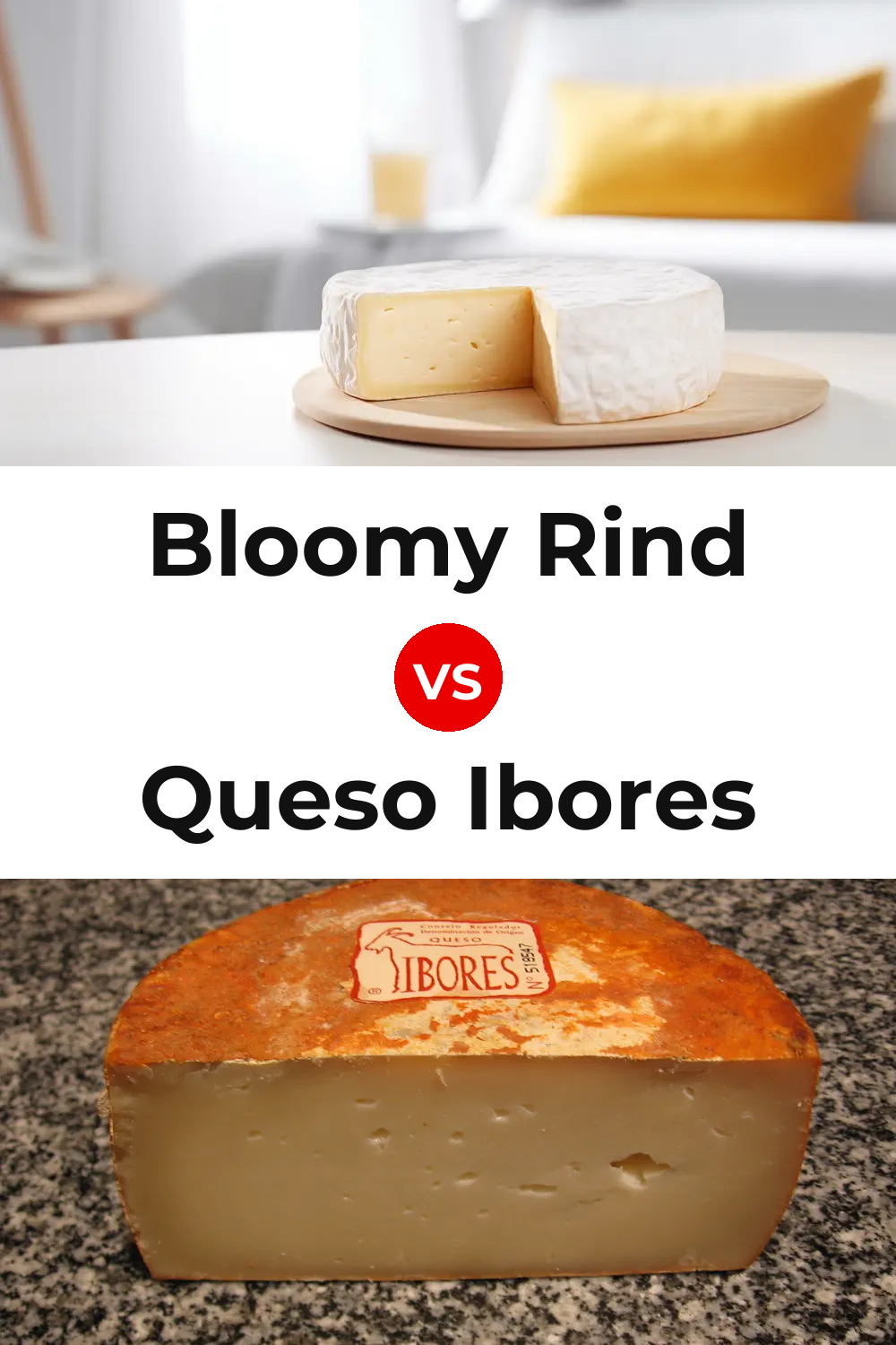 Bloomy Rind Cheese vs Queso Ibores Pinterest comparison