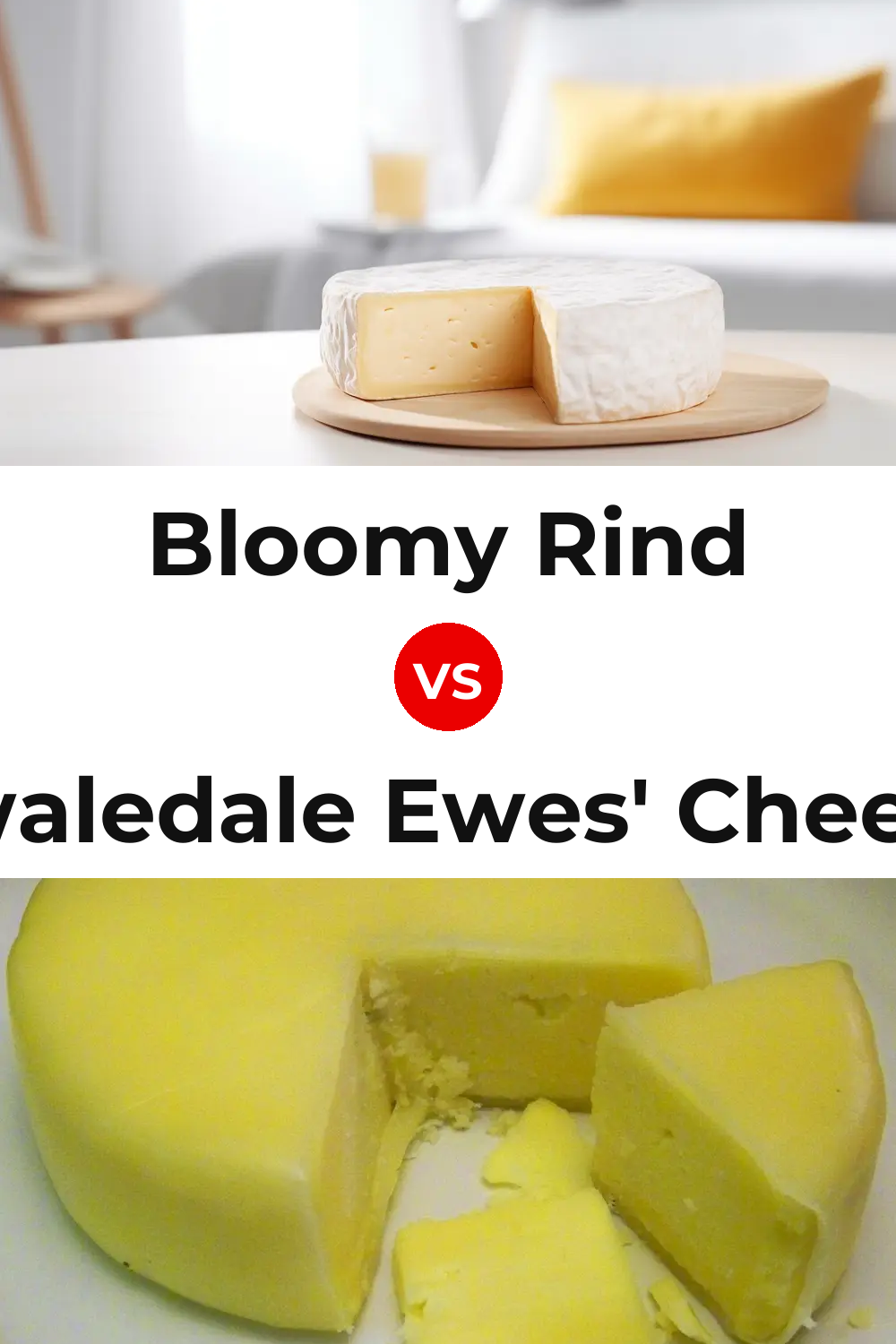 Bloomy Rind Cheese vs Swaledale Ewes' Cheese Pinterest comparison