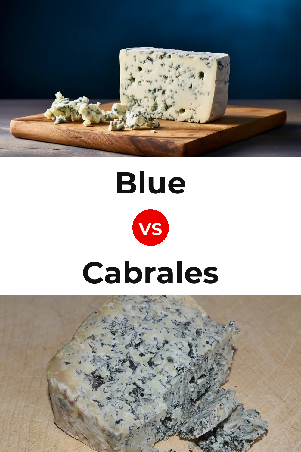 Blue Cheese vs Cabrales Cheese Pinterest comparison
