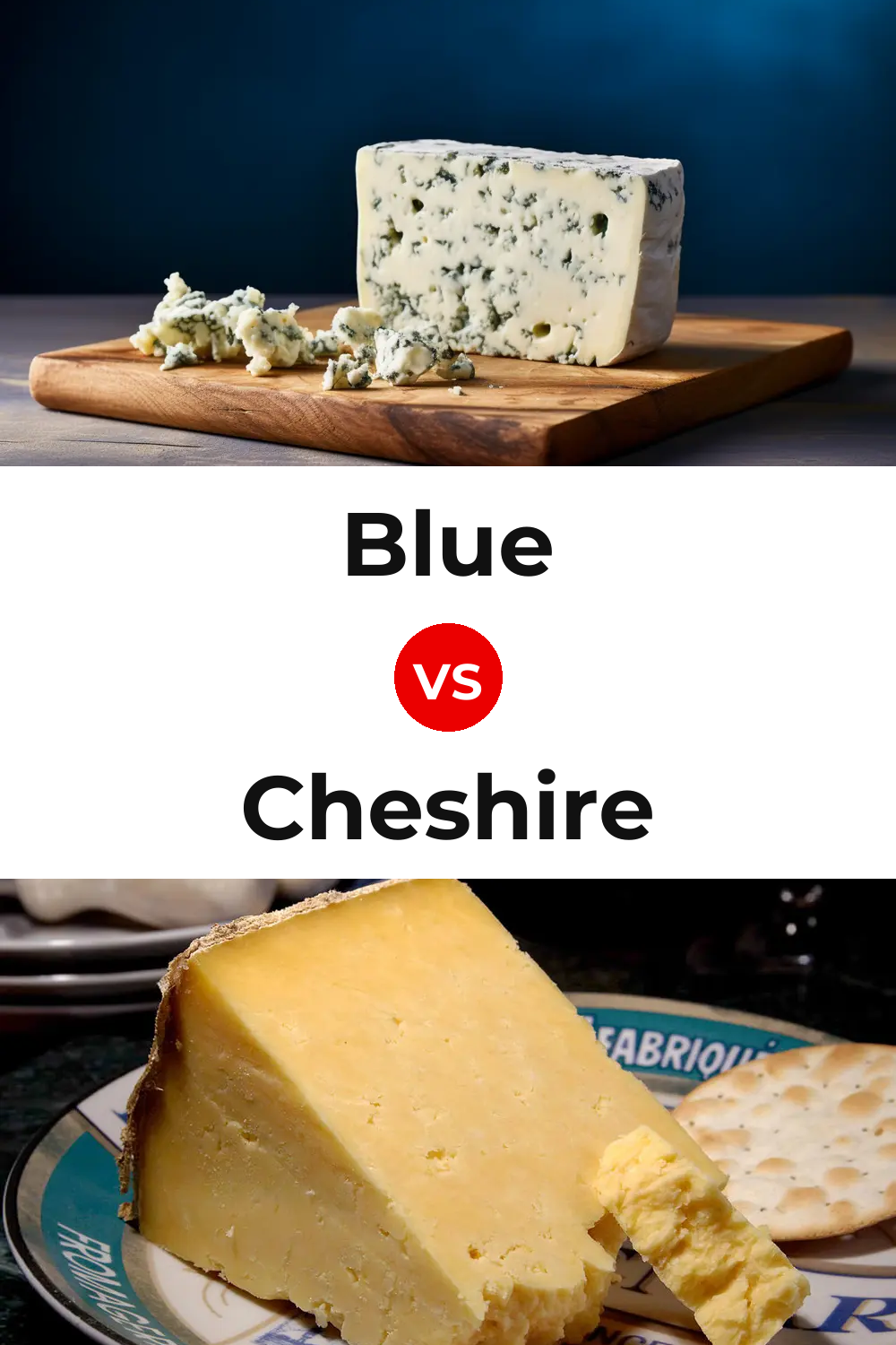 Blue Cheese vs Cheshire Cheese Pinterest comparison
