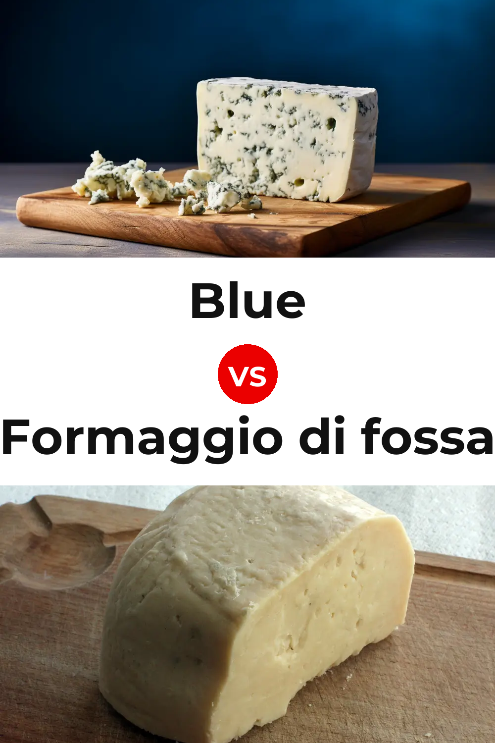 Blue Cheese vs Formaggio di fossa Cheese Pinterest comparison