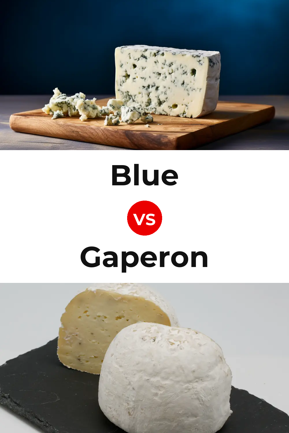 Blue Cheese vs Gaperon Cheese Pinterest comparison