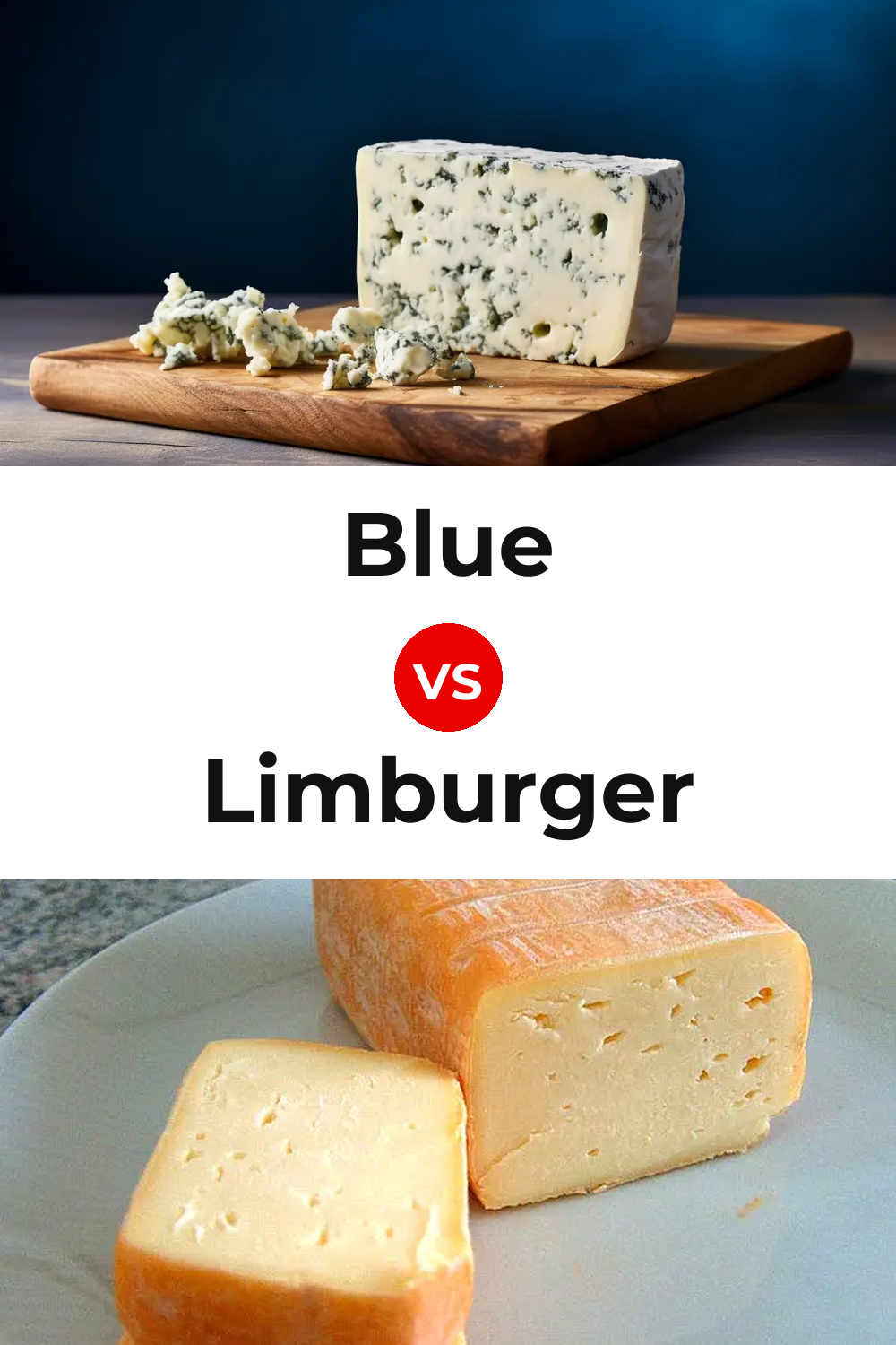 Blue Cheese vs Limburger Cheese Pinterest comparison