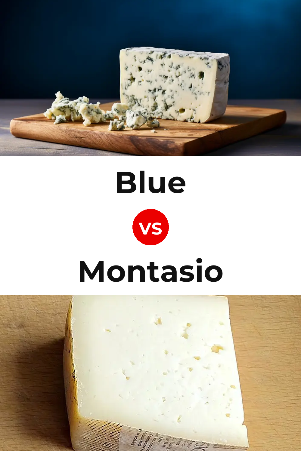 Blue Cheese vs Montasio Cheese Pinterest comparison