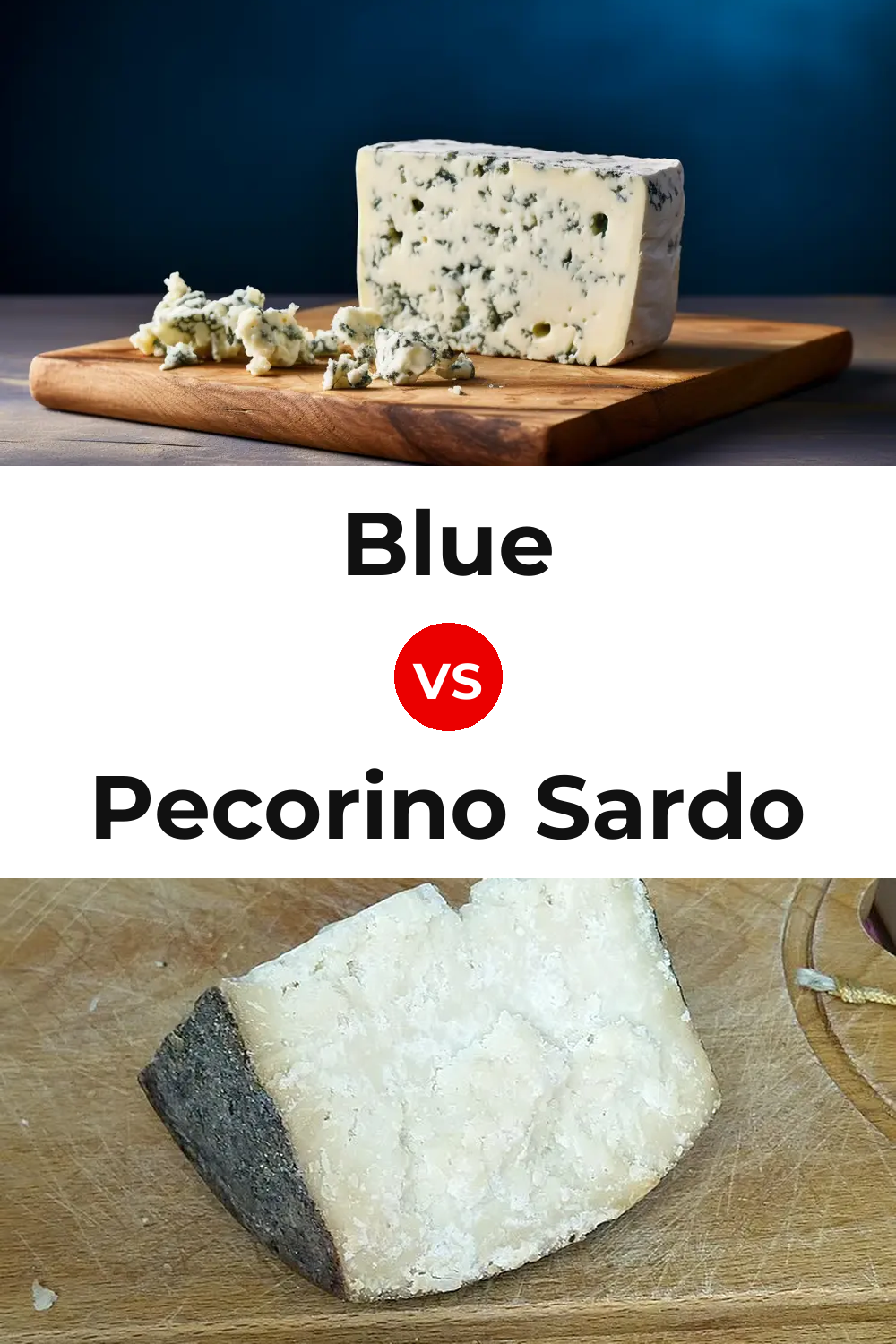 Blue Cheese vs Pecorino Sardo Cheese Pinterest comparison