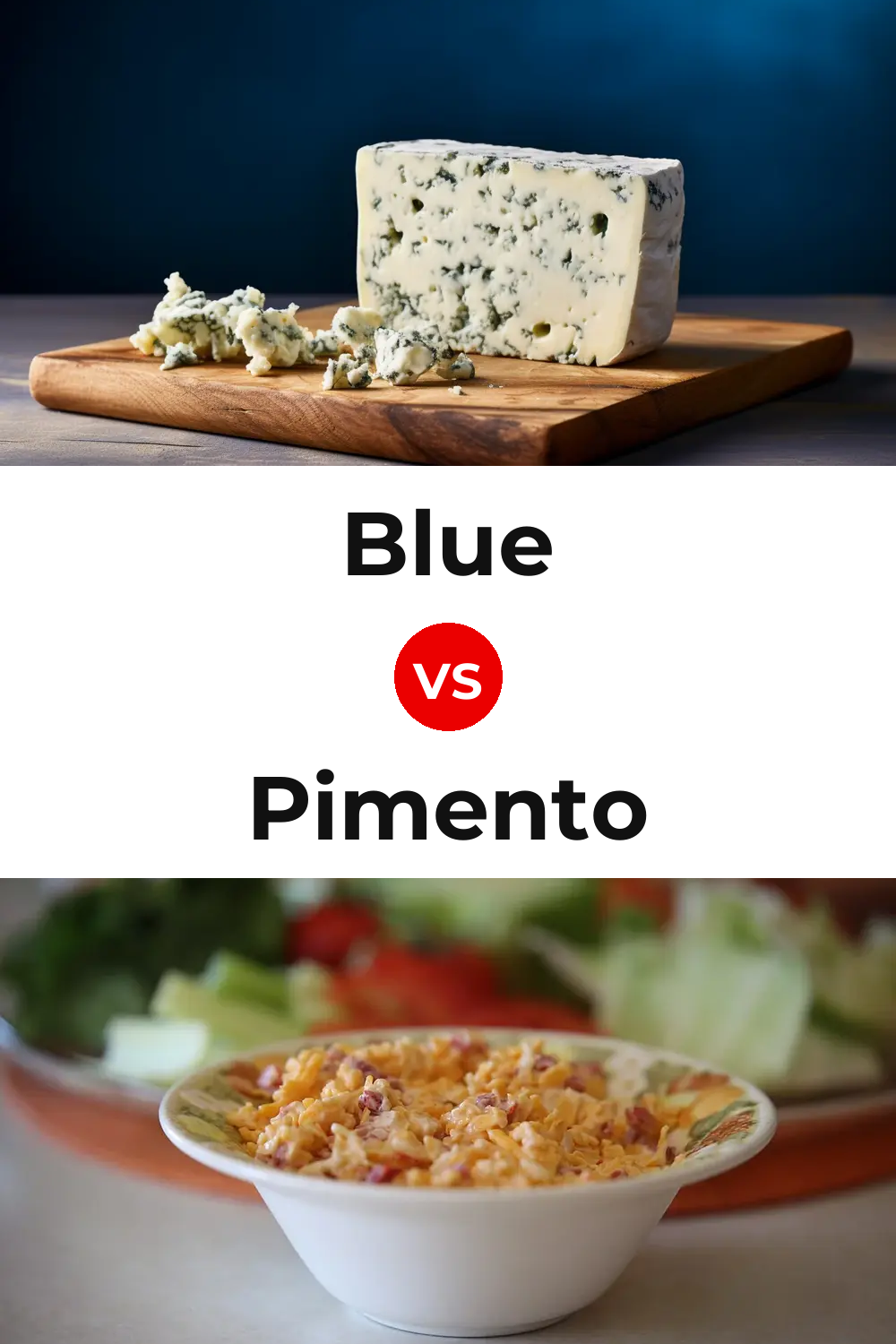 Blue Cheese vs Pimento Cheese Pinterest comparison