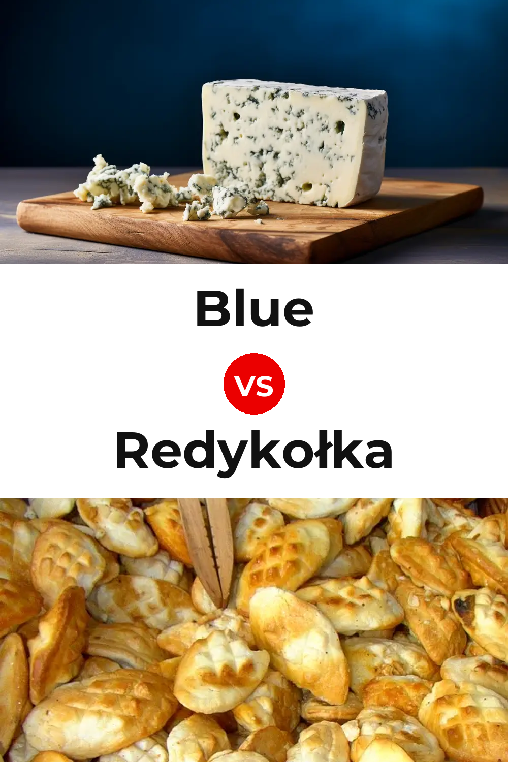 Blue Cheese vs Redykołka Cheese Pinterest comparison