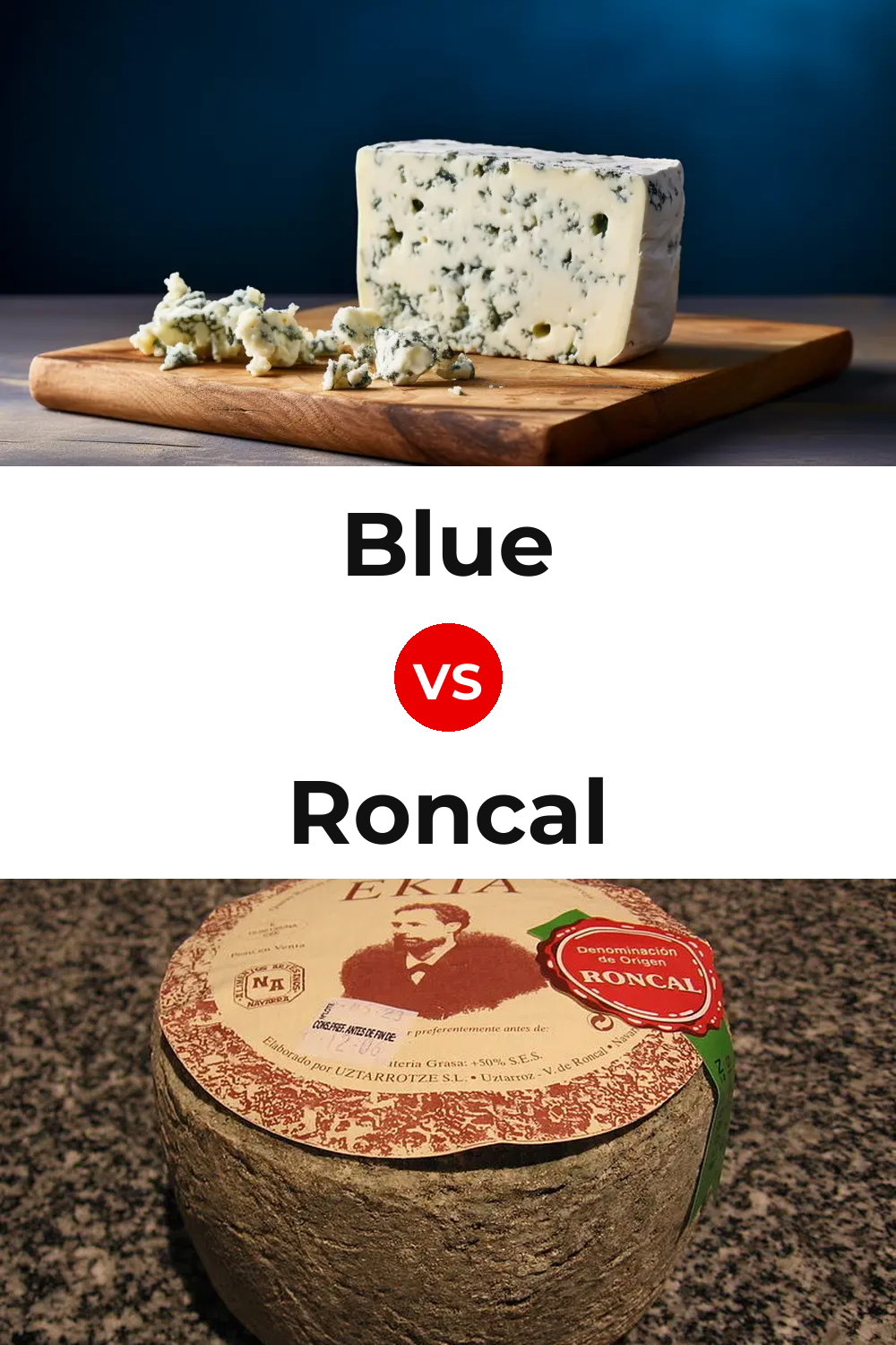 Blue Cheese vs Roncal Cheese Pinterest comparison