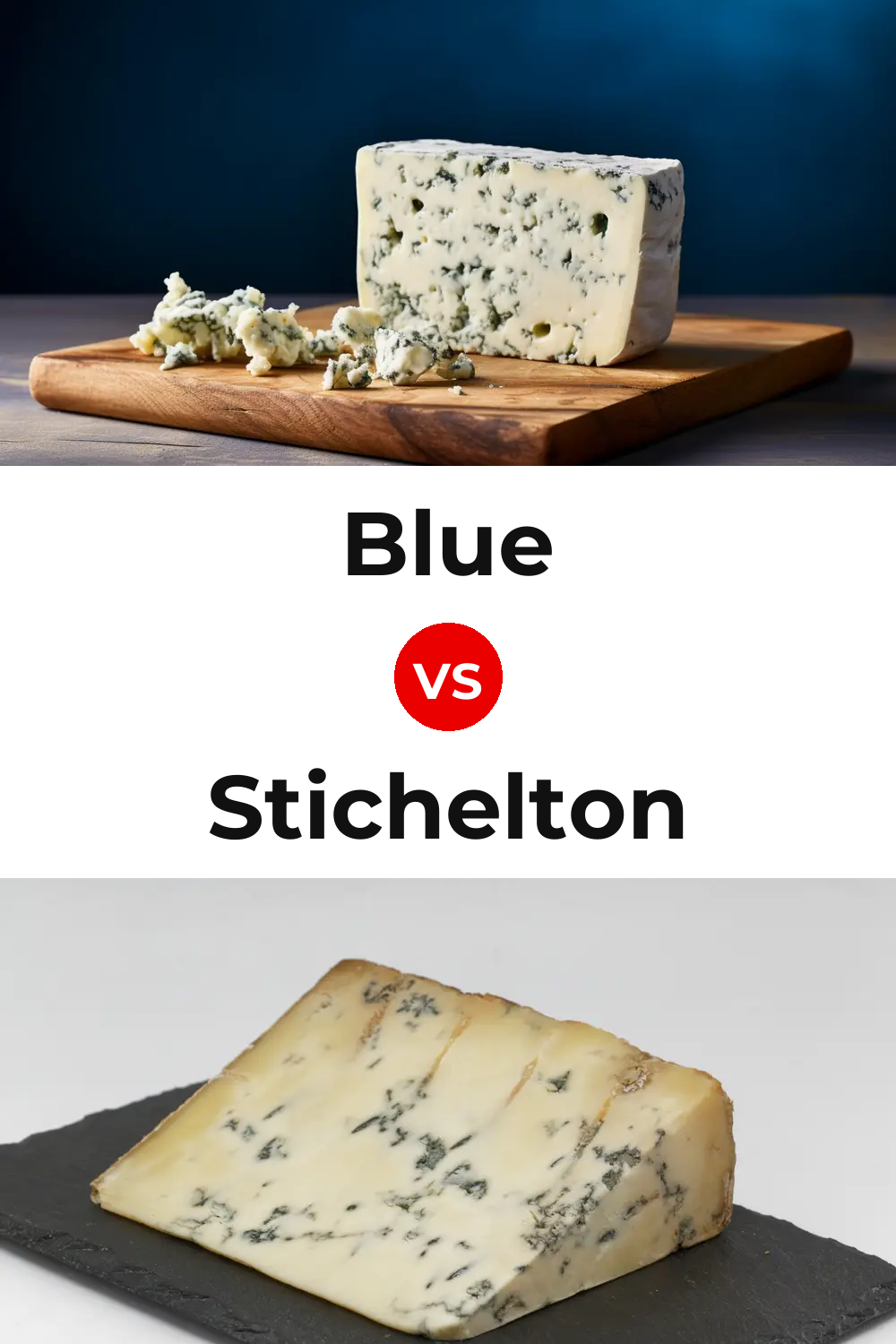Blue Cheese vs Stichelton Cheese Pinterest comparison