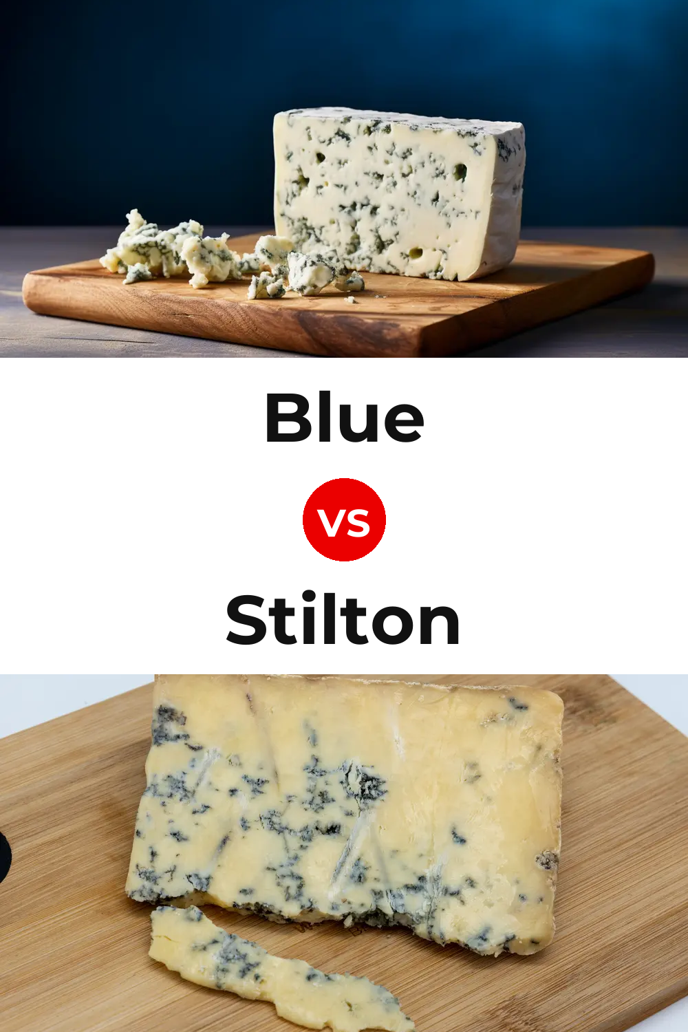 Blue Cheese vs Stilton Cheese Pinterest comparison