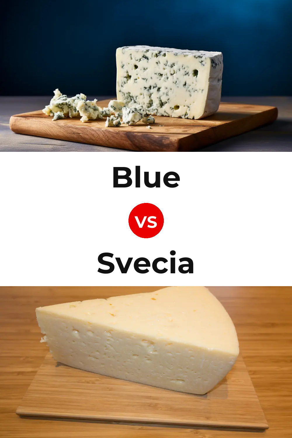 Blue Cheese vs Svecia Cheese Pinterest comparison
