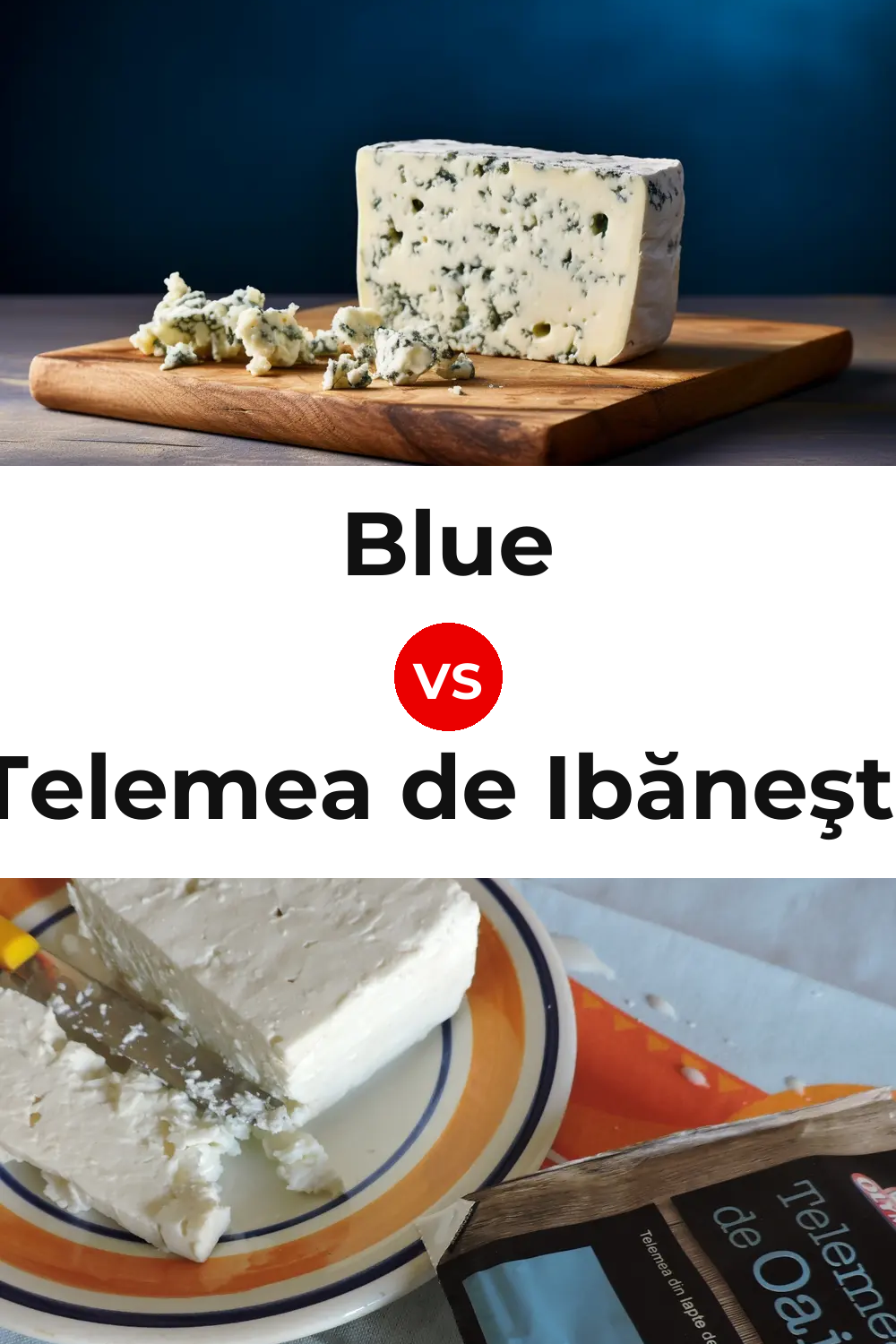 Blue Cheese vs Telemea de Ibăneşti Cheese Pinterest comparison