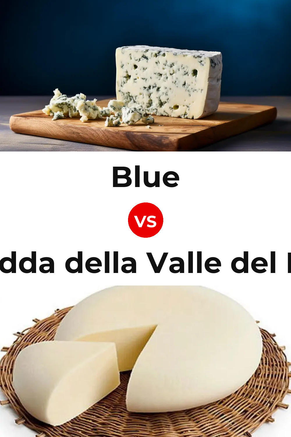 Blue Cheese vs Vastedda della Valle del Belice Cheese Pinterest comparison