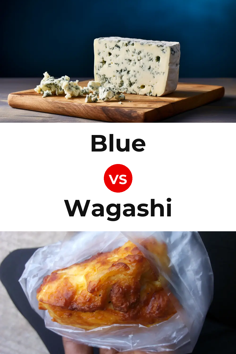 Blue Cheese vs Wagashi Cheese Pinterest comparison